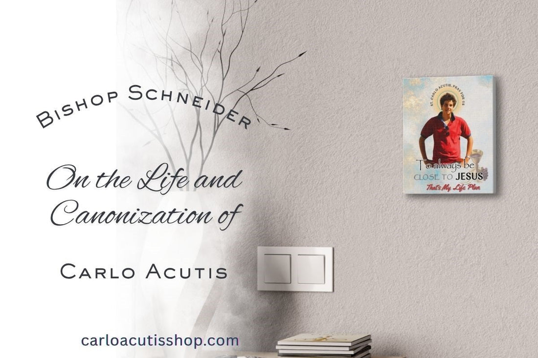 Bishop Schneider on the Life and Canonization of Carlo Acutis