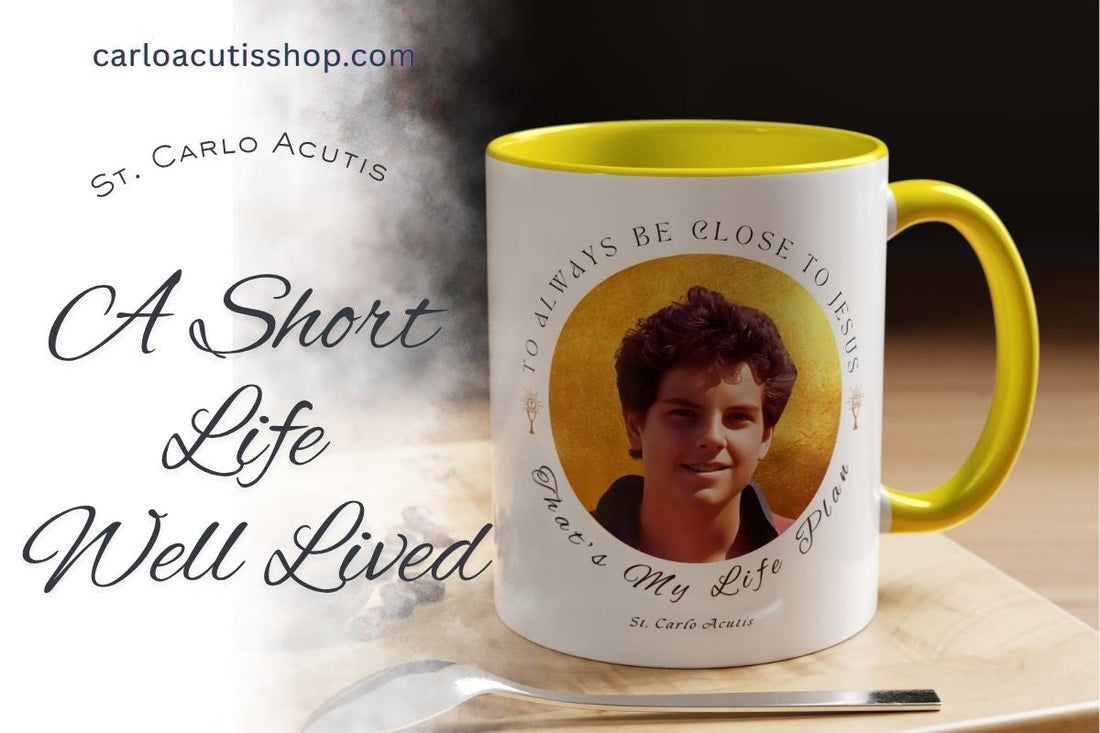St. Carlo Acutis: A Short Life Well Lived