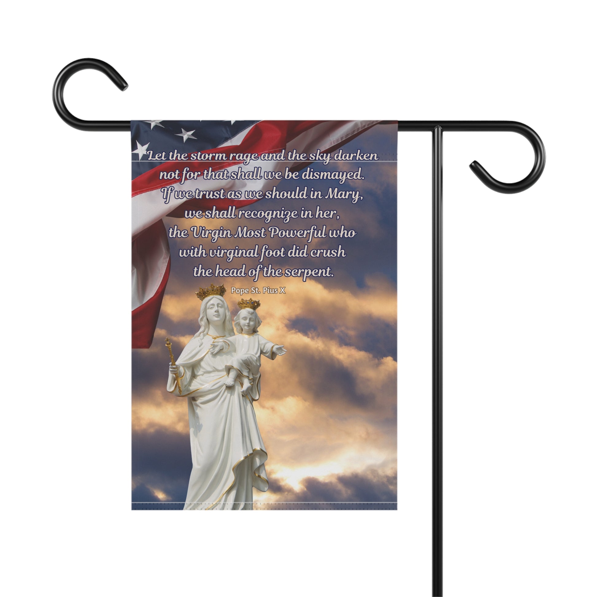 Pope St. Pius X Let The Storm Rage Design 2 Garden Flag