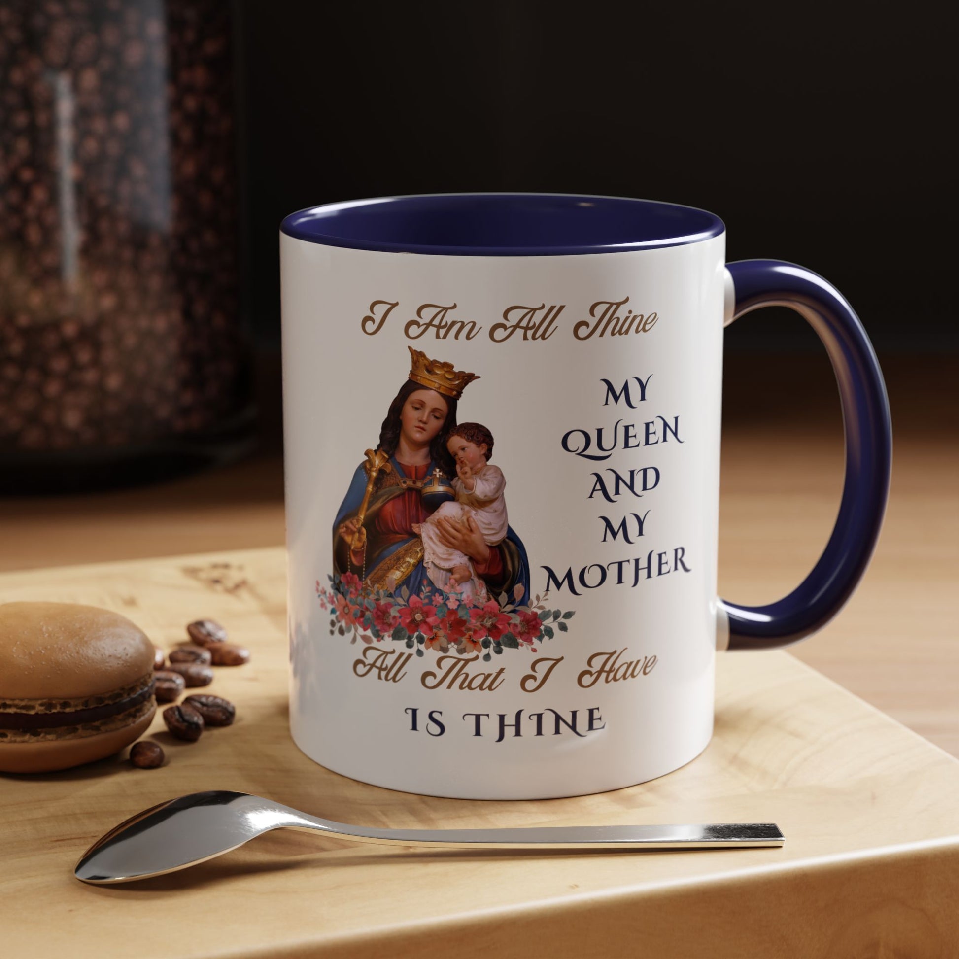 I Am All Thine Marian Mug