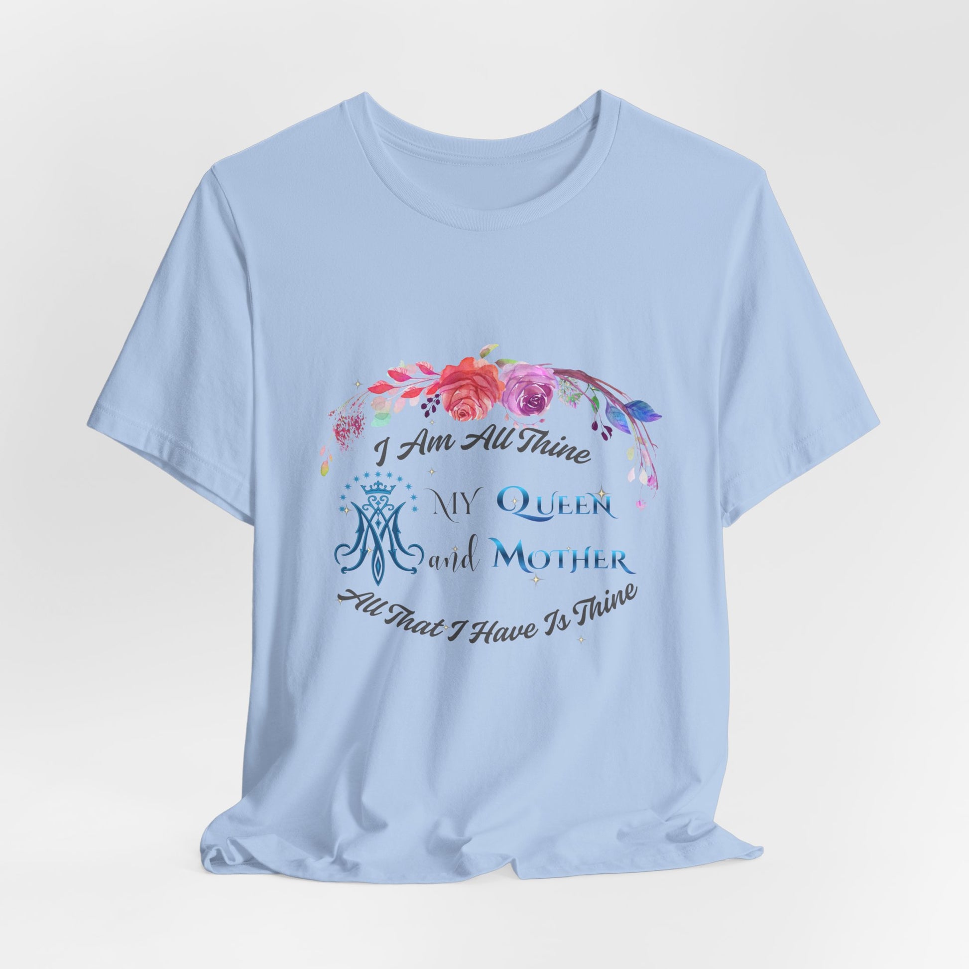 I Am All Thine Virgin Mary T-Shirt