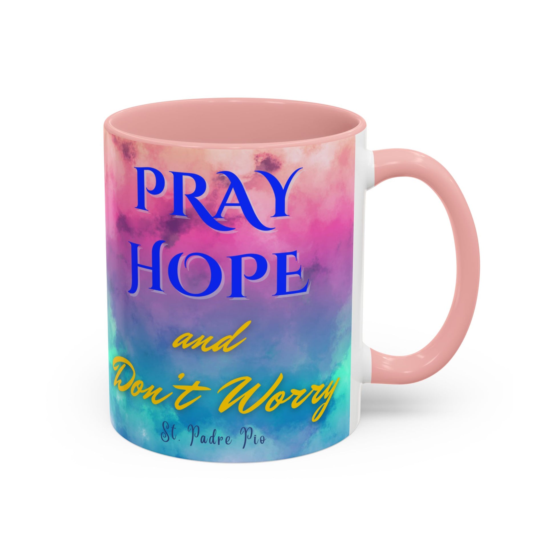 St. Padre Pio Pray, Hope Mug (11oz, 15oz)