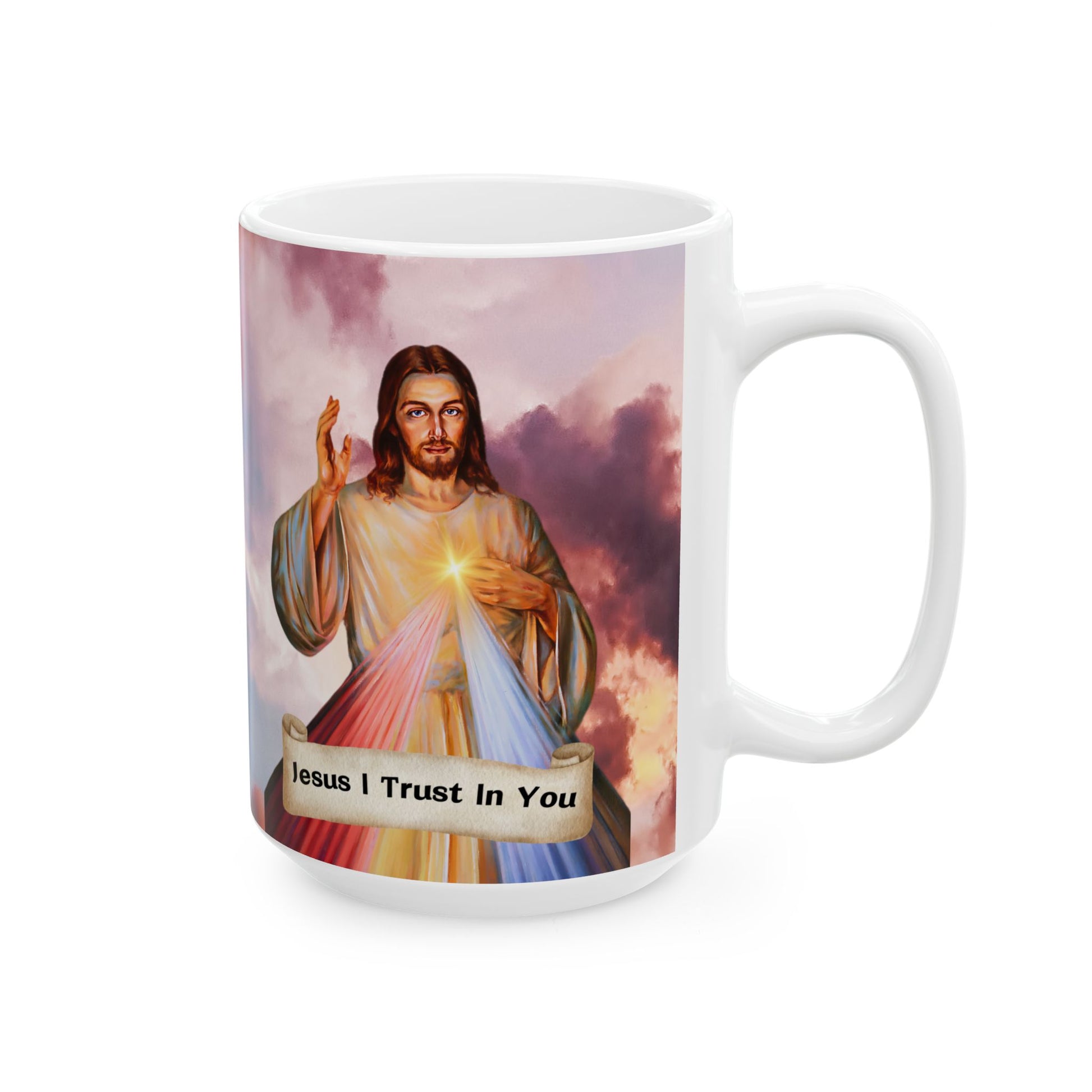 Jesus I Trust In You (11oz, 15oz)