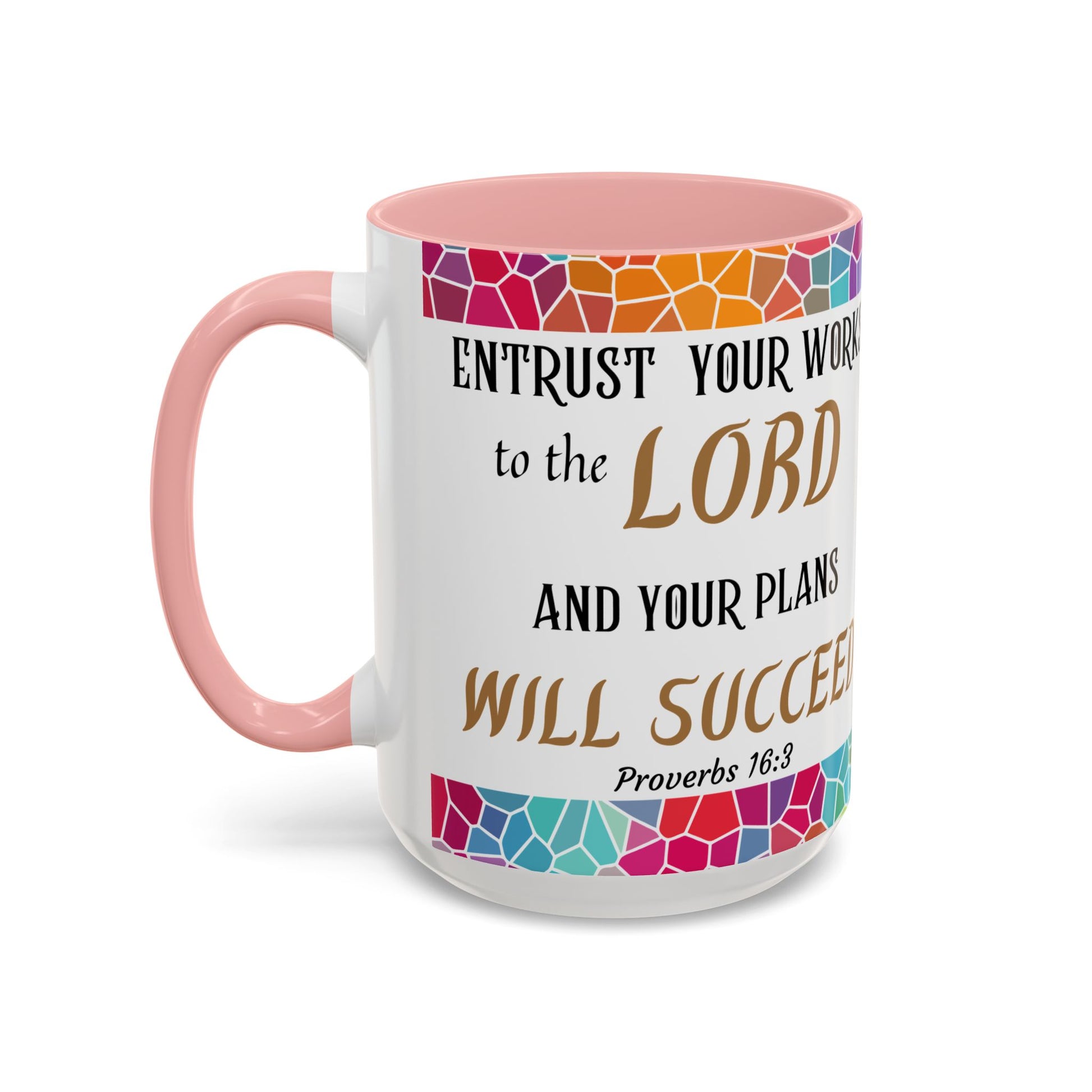 Proverbs 16:3 Entrust Your Works Mug (11oz, 15oz)