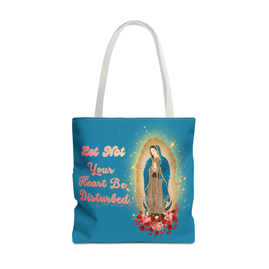 Our Lady of Guadalupe Radiant Tote Bag – "Let Not Your Heart Be Disturbed"
