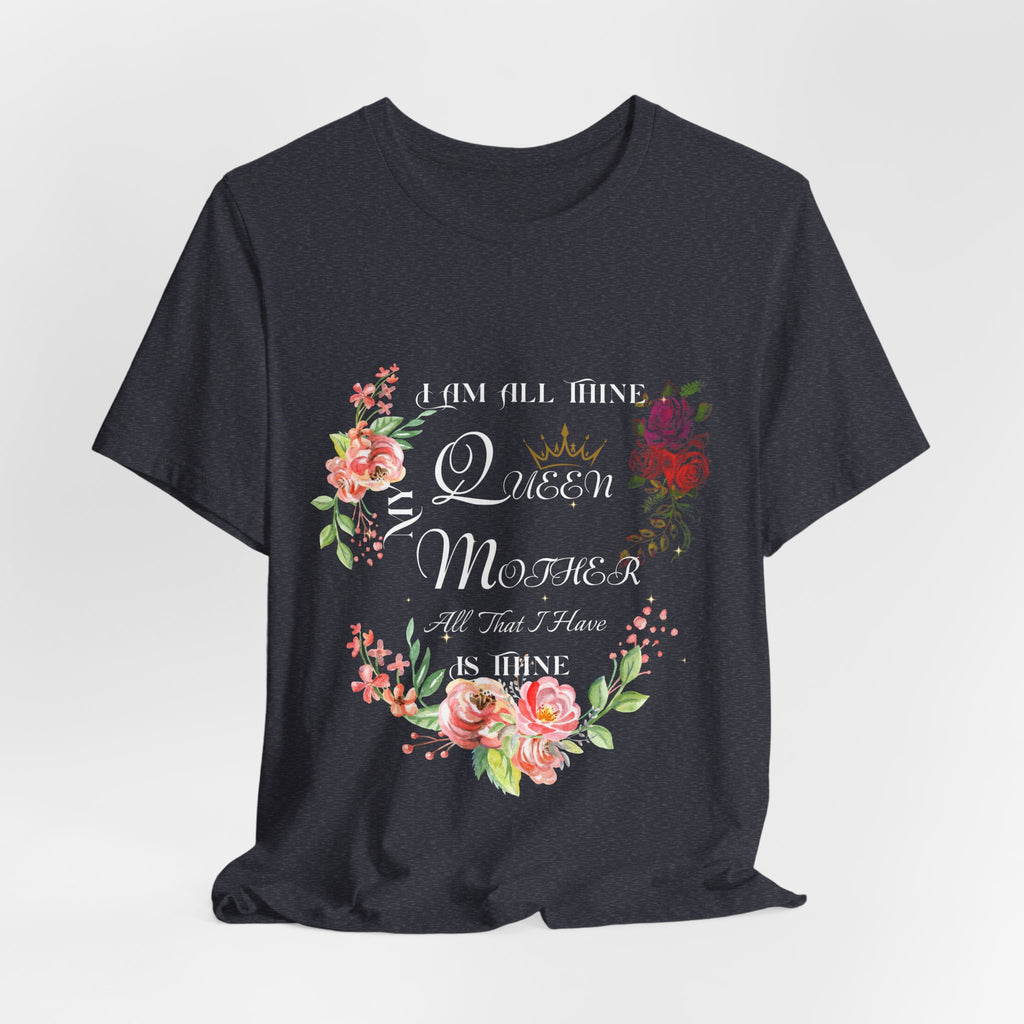 I Am All Thine Marian Unisex T-Shirt