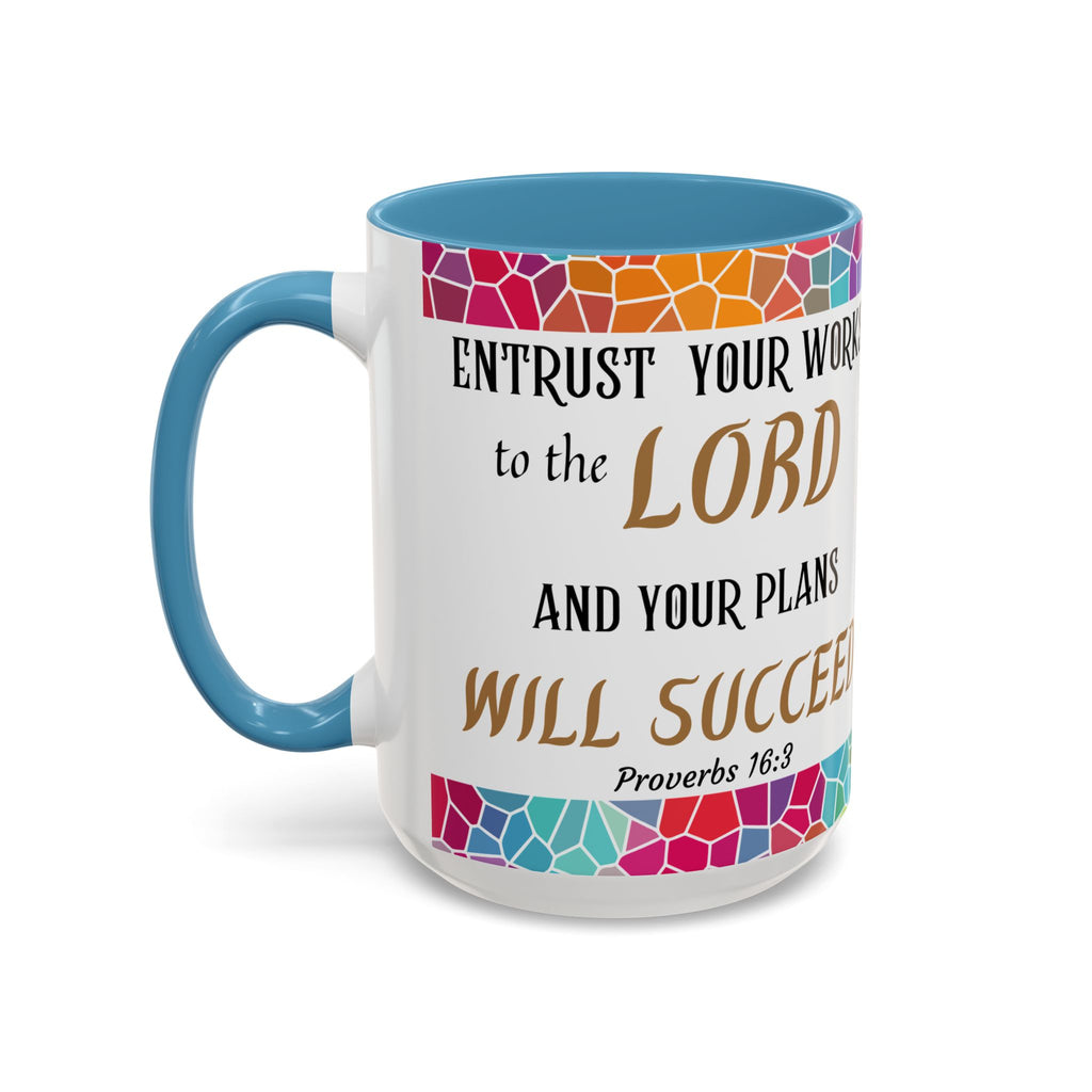 Proverbs 16:3 Entrust Your Works Mug (11oz, 15oz)