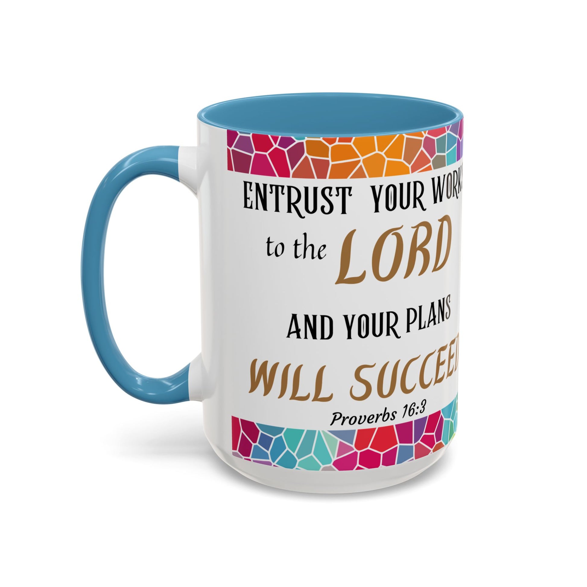 Proverbs 16:3 Entrust Your Works Mug (11oz, 15oz)