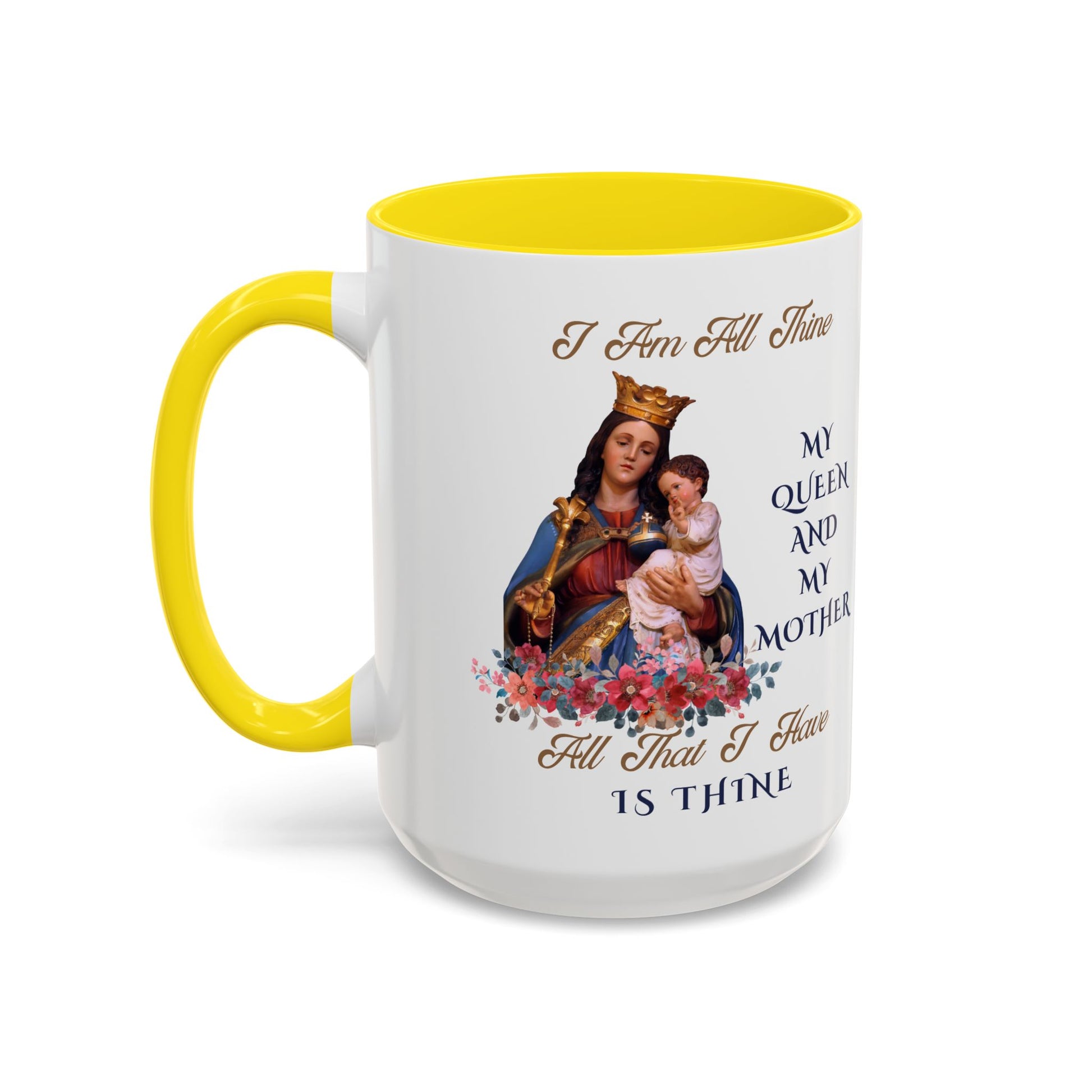 I Am All Thine Marian Mug