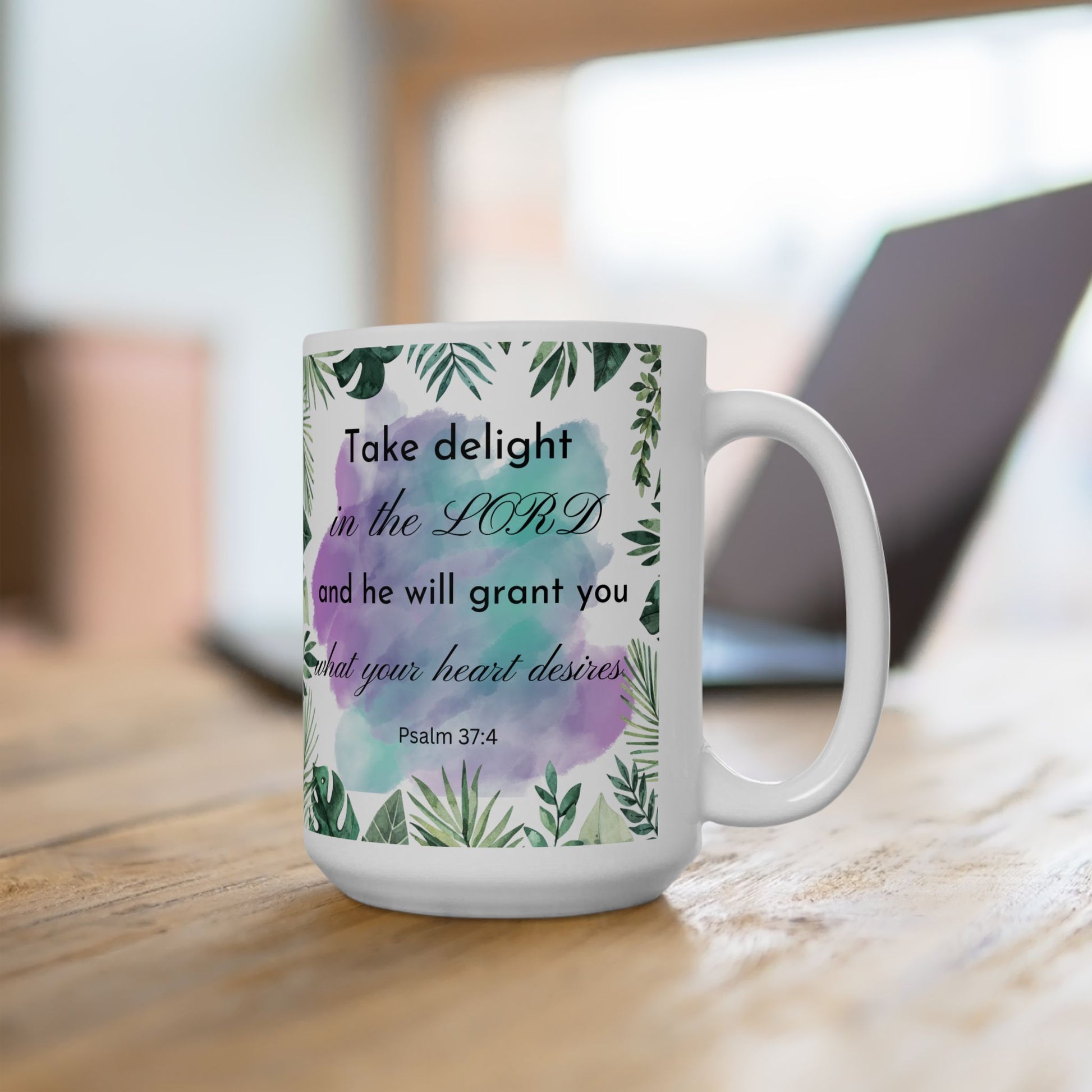 Psalm 374 Take Delight In The Lord Catholic Mug (11oz, 15oz)