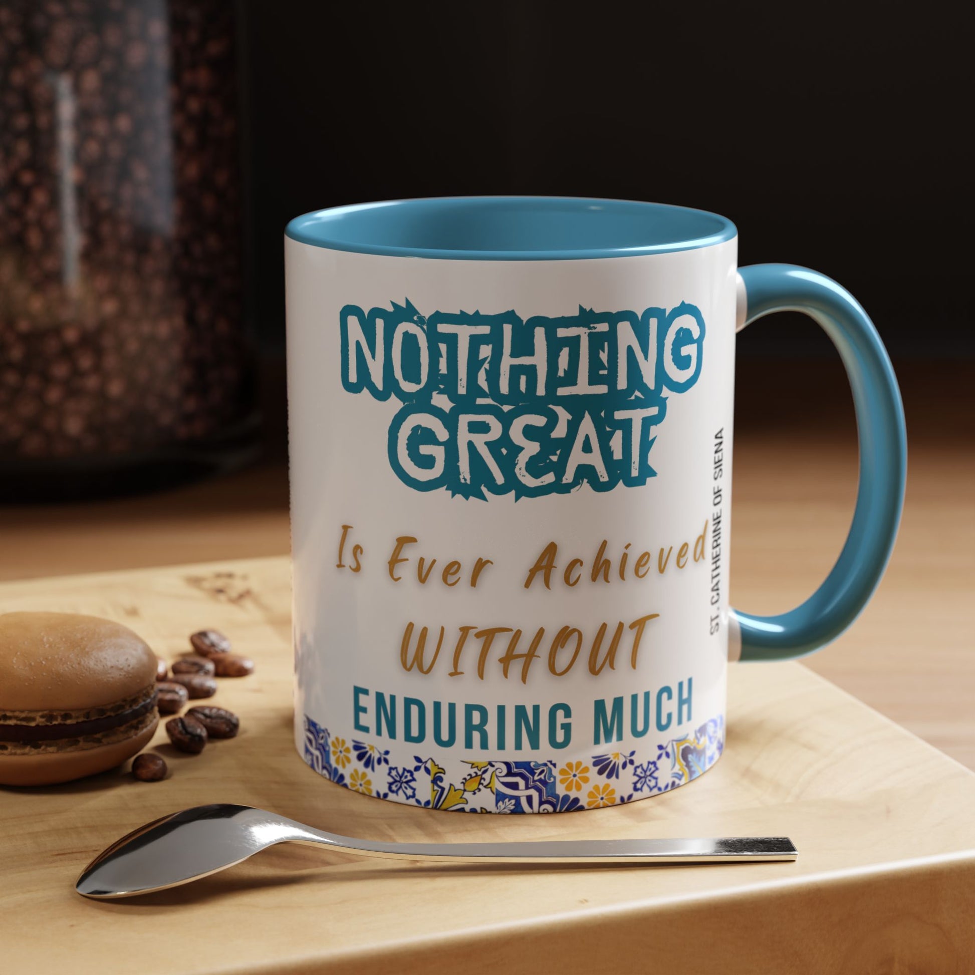 St. Catherine of Siena Enduring Much (11oz, 15oz)