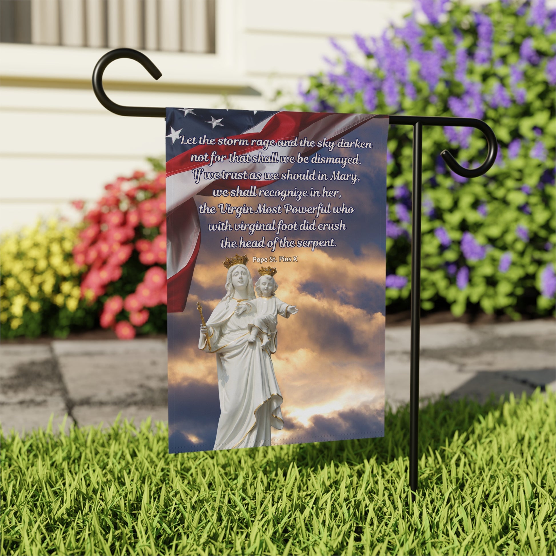 Pope St. Pius X Let The Storm Rage Design 2 Garden Flag