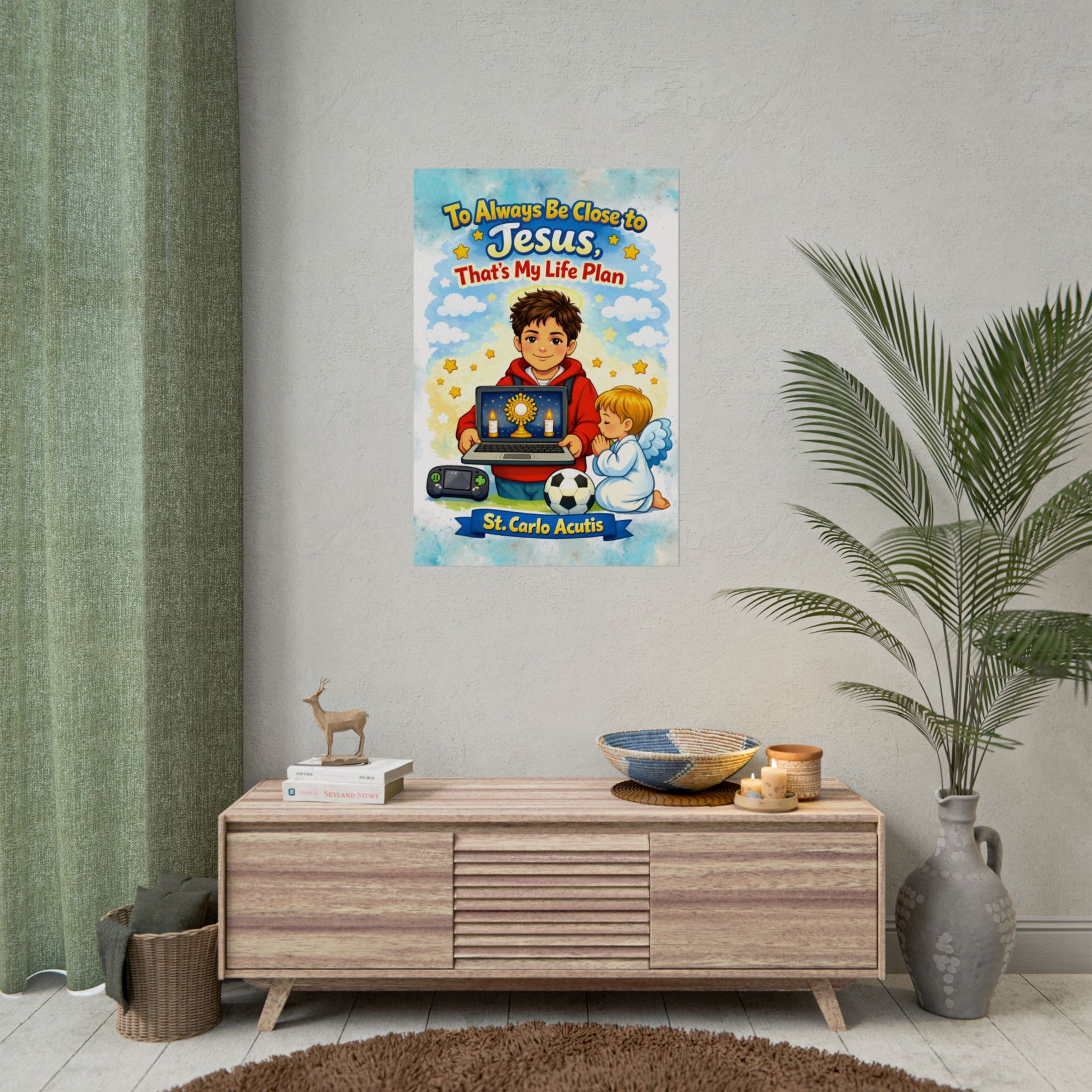St. Carlo Acutis Kids Wall Poster — "To Always Be Close to Jesus"