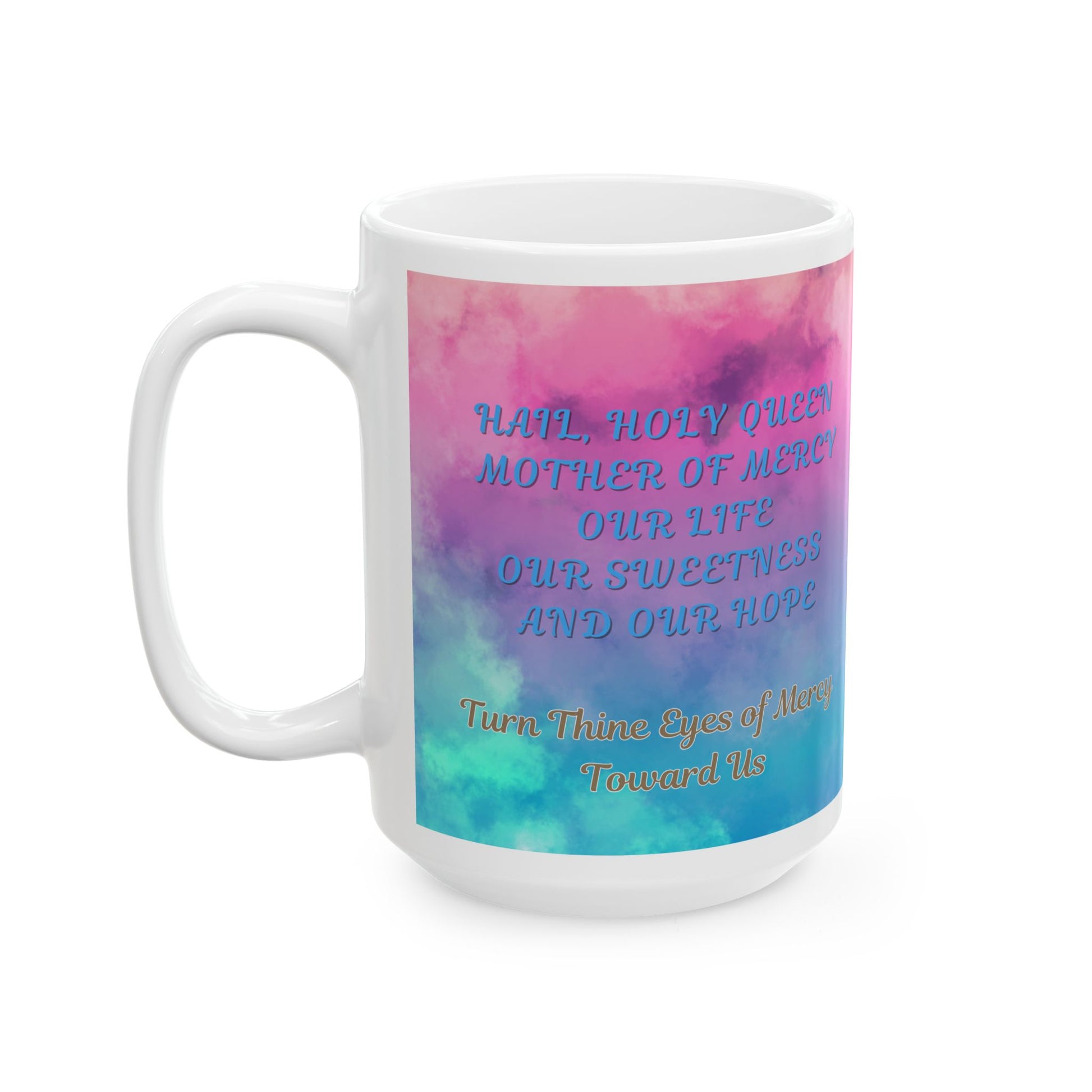 Turn Thine Eyes of Mercy (11oz, 15oz)