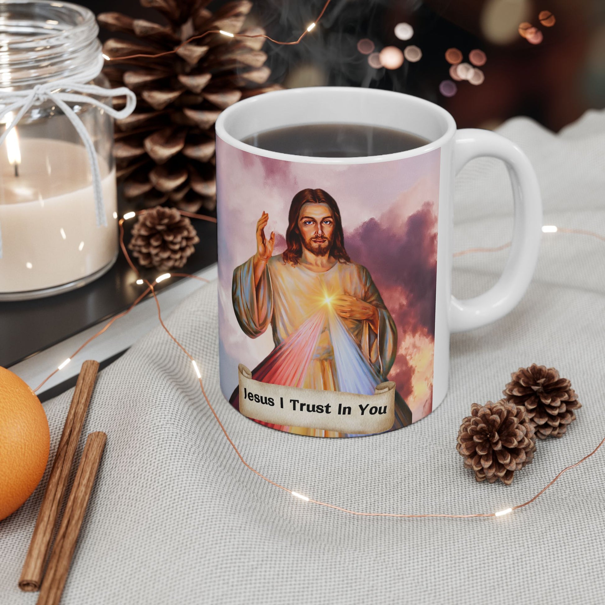 Jesus I Trust In You (11oz, 15oz)
