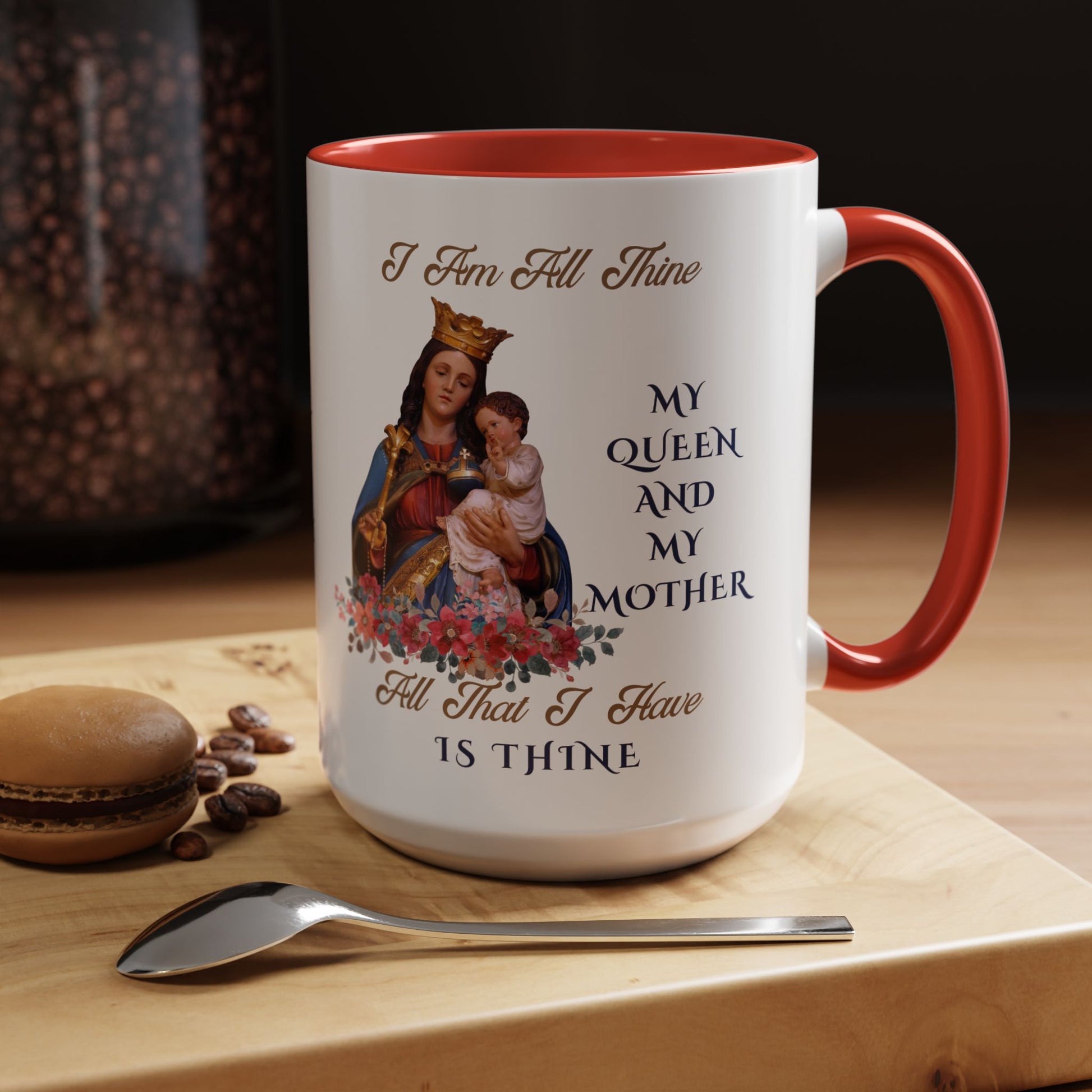 I Am All Thine Marian Mug