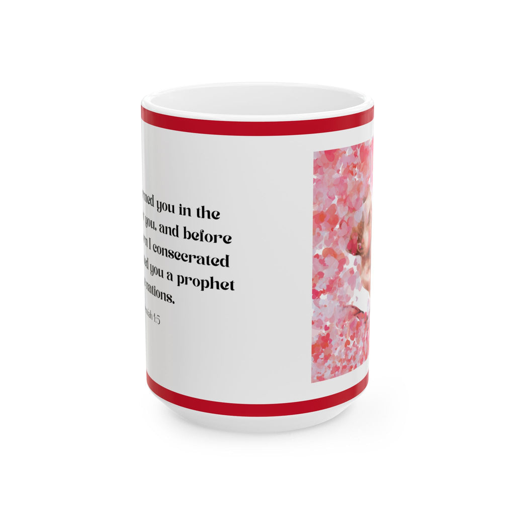 Jeremiah 1:5 Before I Formed (11oz, 15oz)