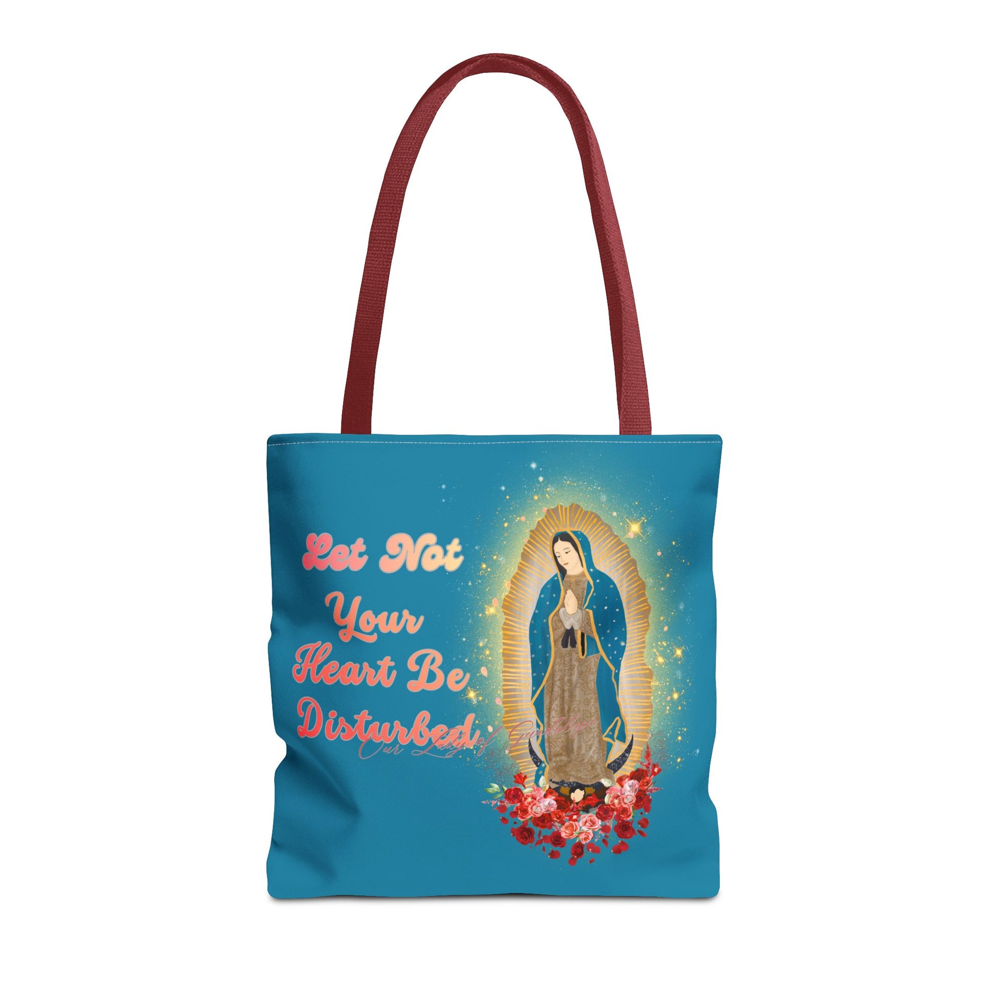 Our Lady of Guadalupe Radiant Tote Bag – "Let Not Your Heart Be Disturbed"