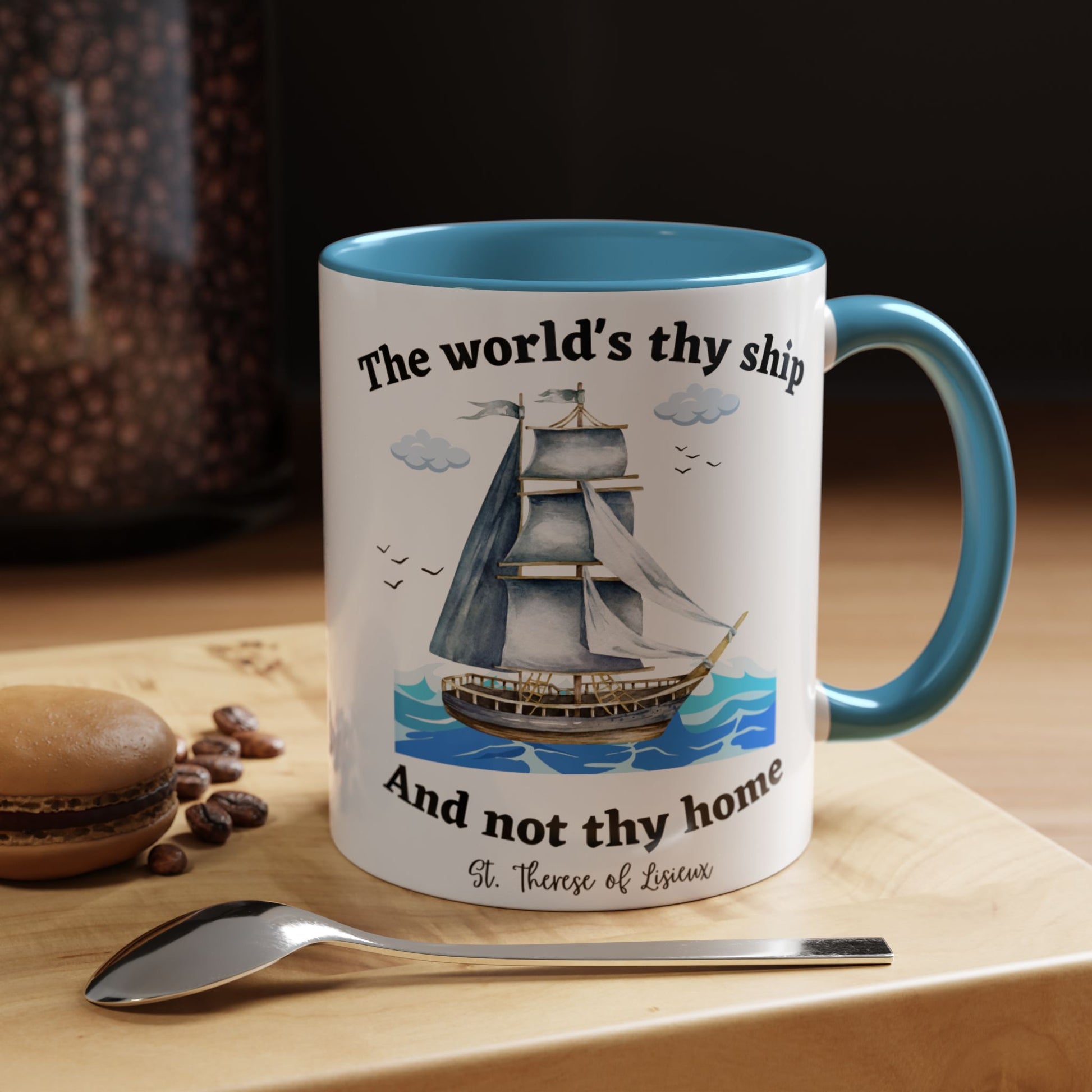 St. Therese of Lisieux The World Is Thy Ship (11oz, 15oz)