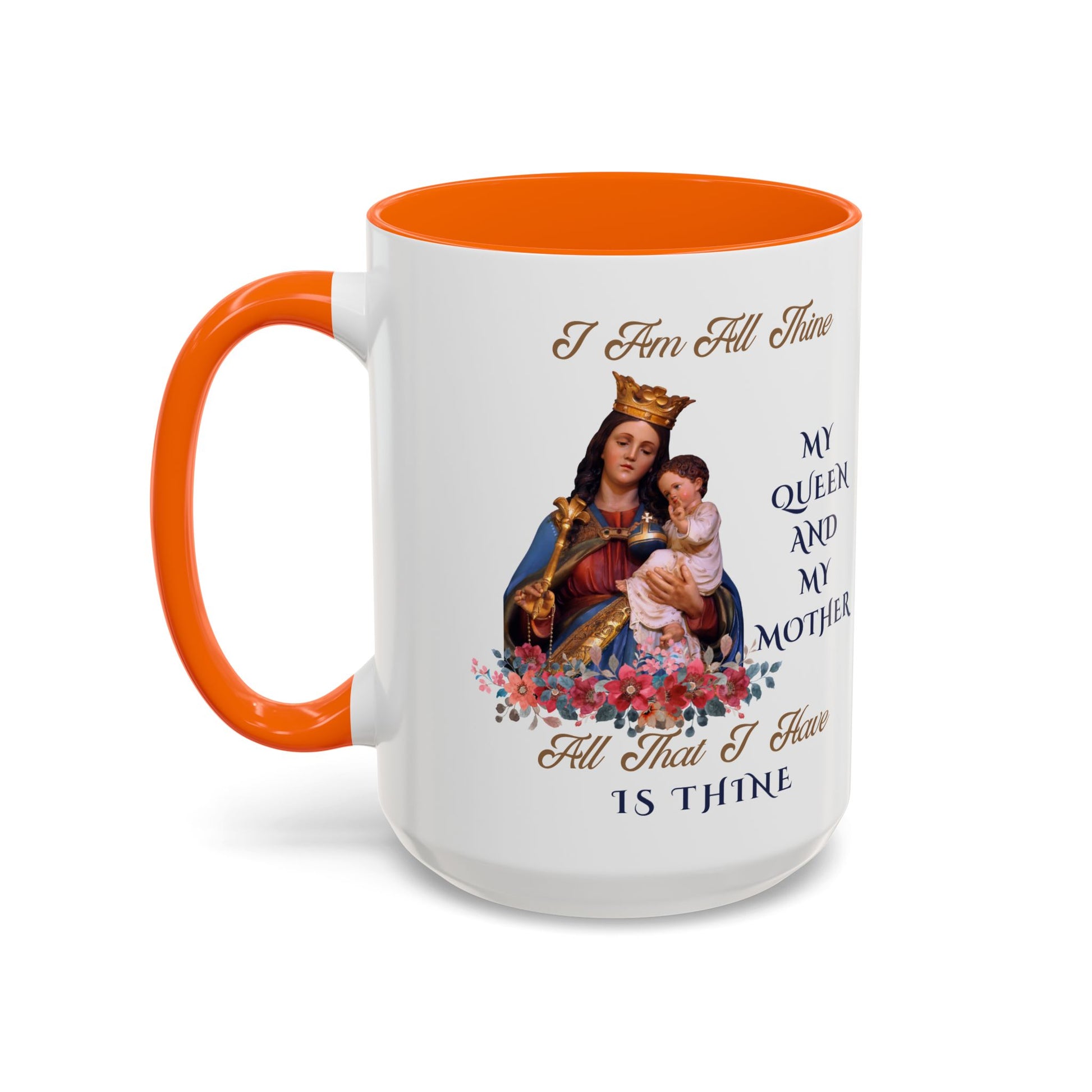 I Am All Thine Marian Mug