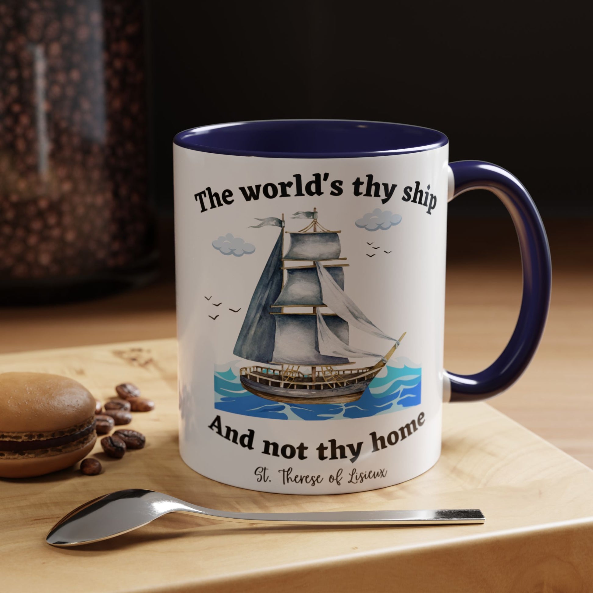 St. Therese of Lisieux The World Is Thy Ship (11oz, 15oz)
