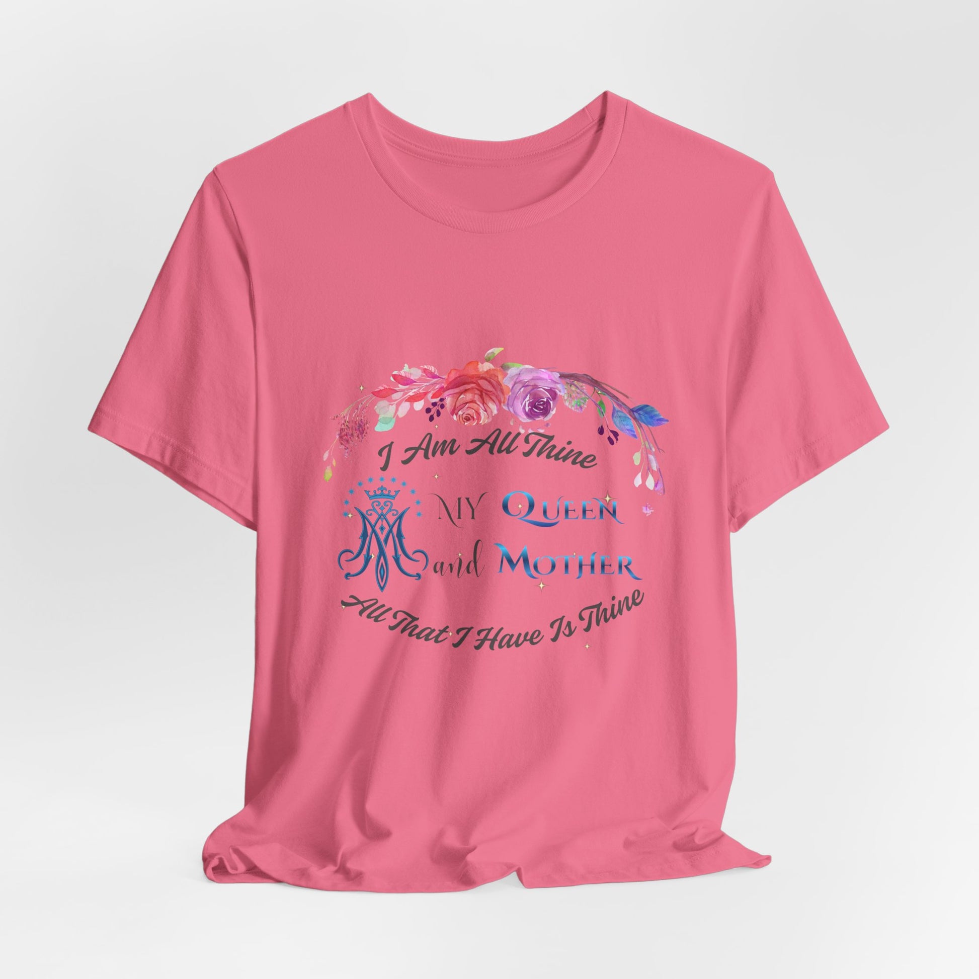 I Am All Thine Virgin Mary T-Shirt