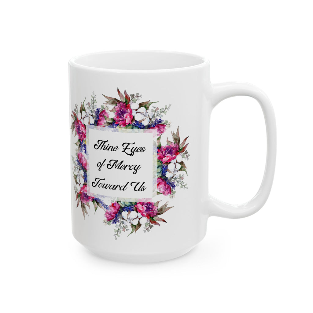 Turn Then Most Gracious Advocate Mug(11oz, 15oz)