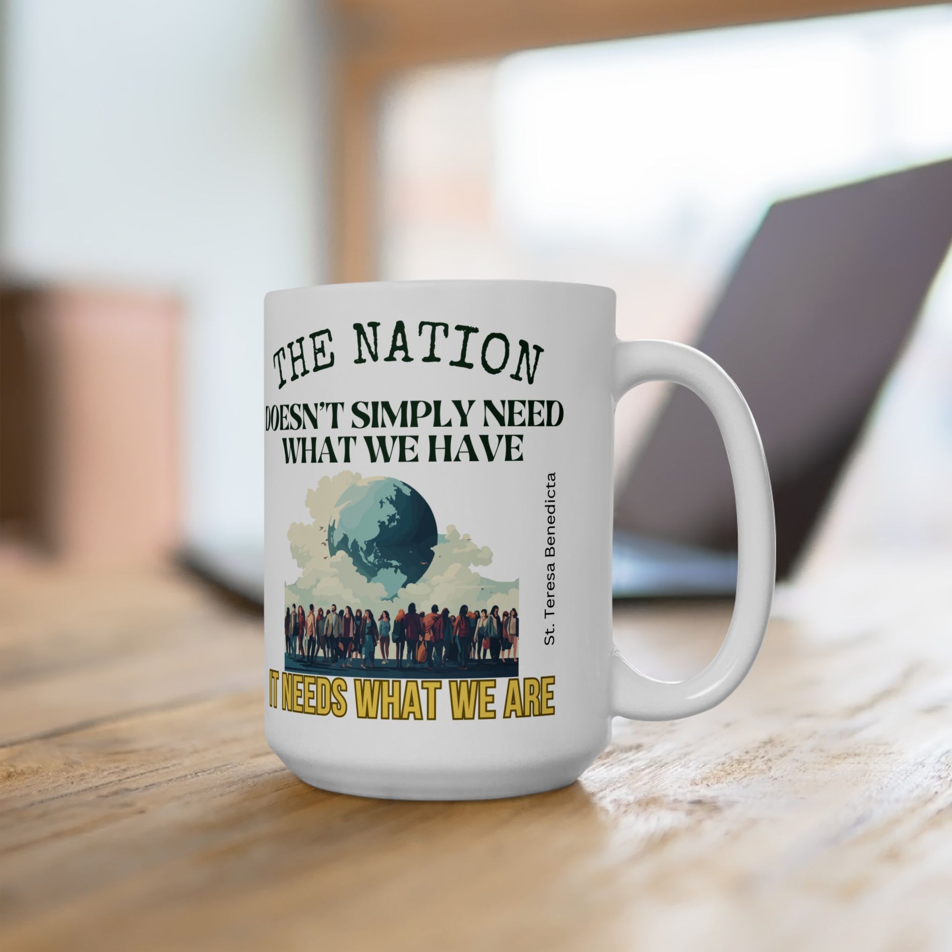 St. Teresa Benedicta The Nation Catholic Mug (11oz, 15oz)