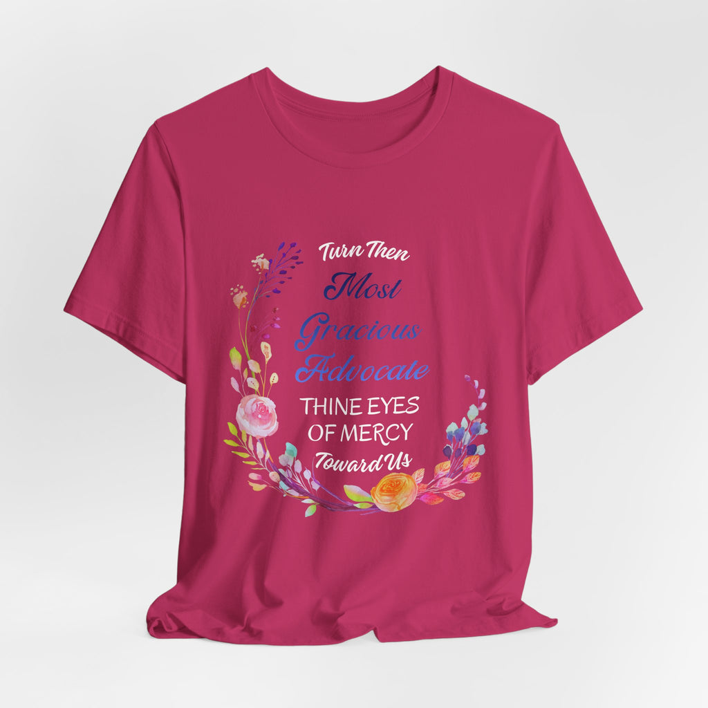Most Gracious Advocate Virgin Mary T-Shirt