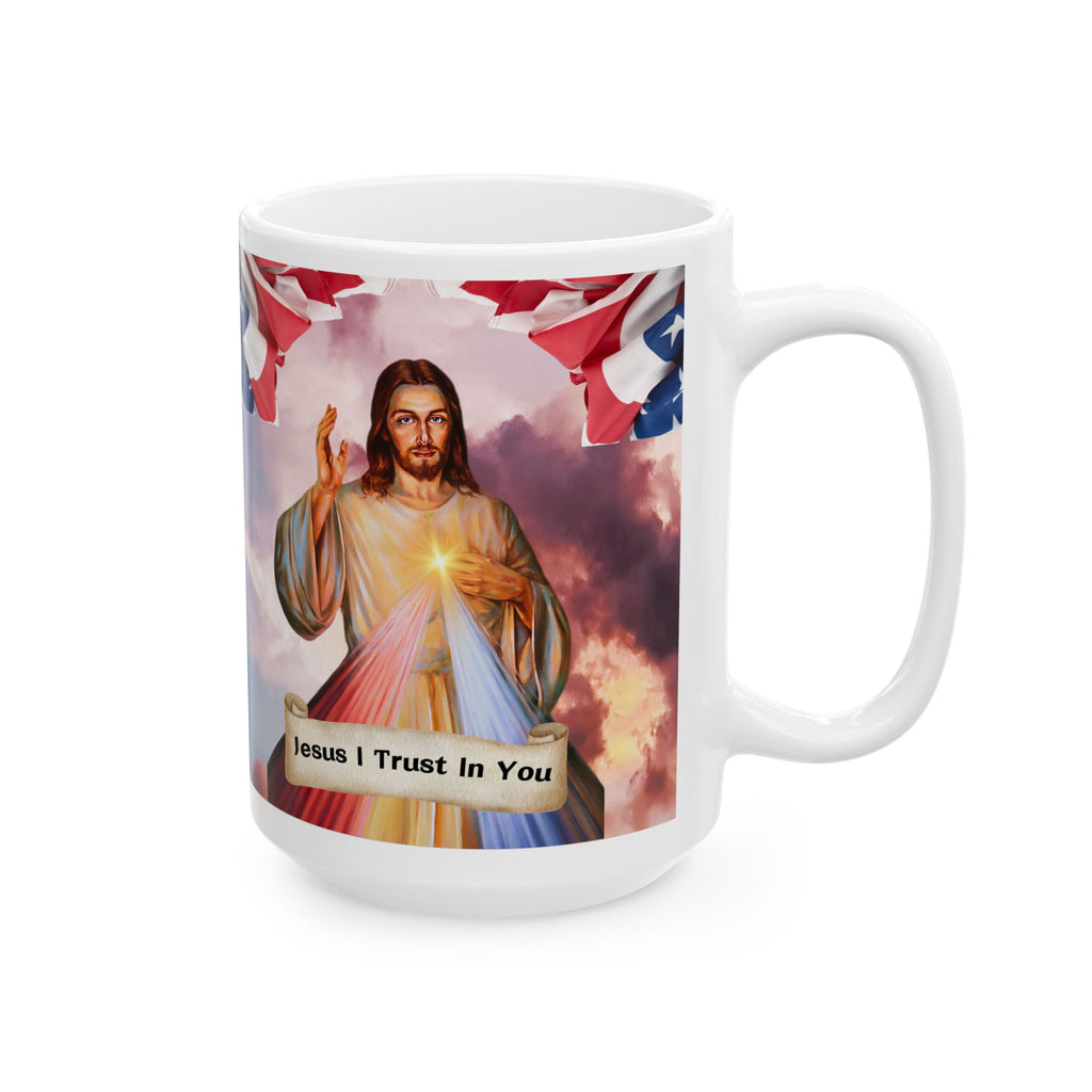 Jesus I Trust In You Patriotic (11oz, 15oz)