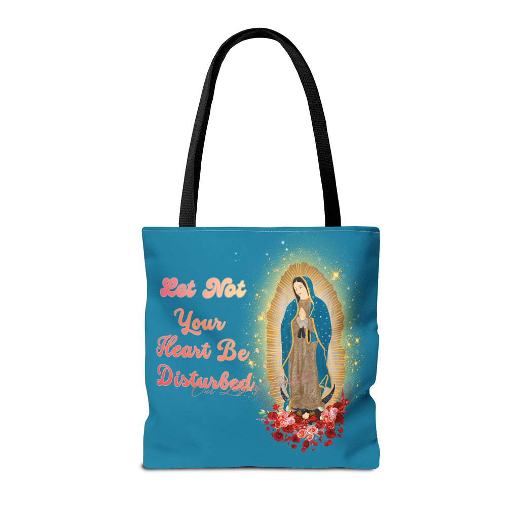 Our Lady of Guadalupe Radiant Tote Bag – "Let Not Your Heart Be Disturbed"