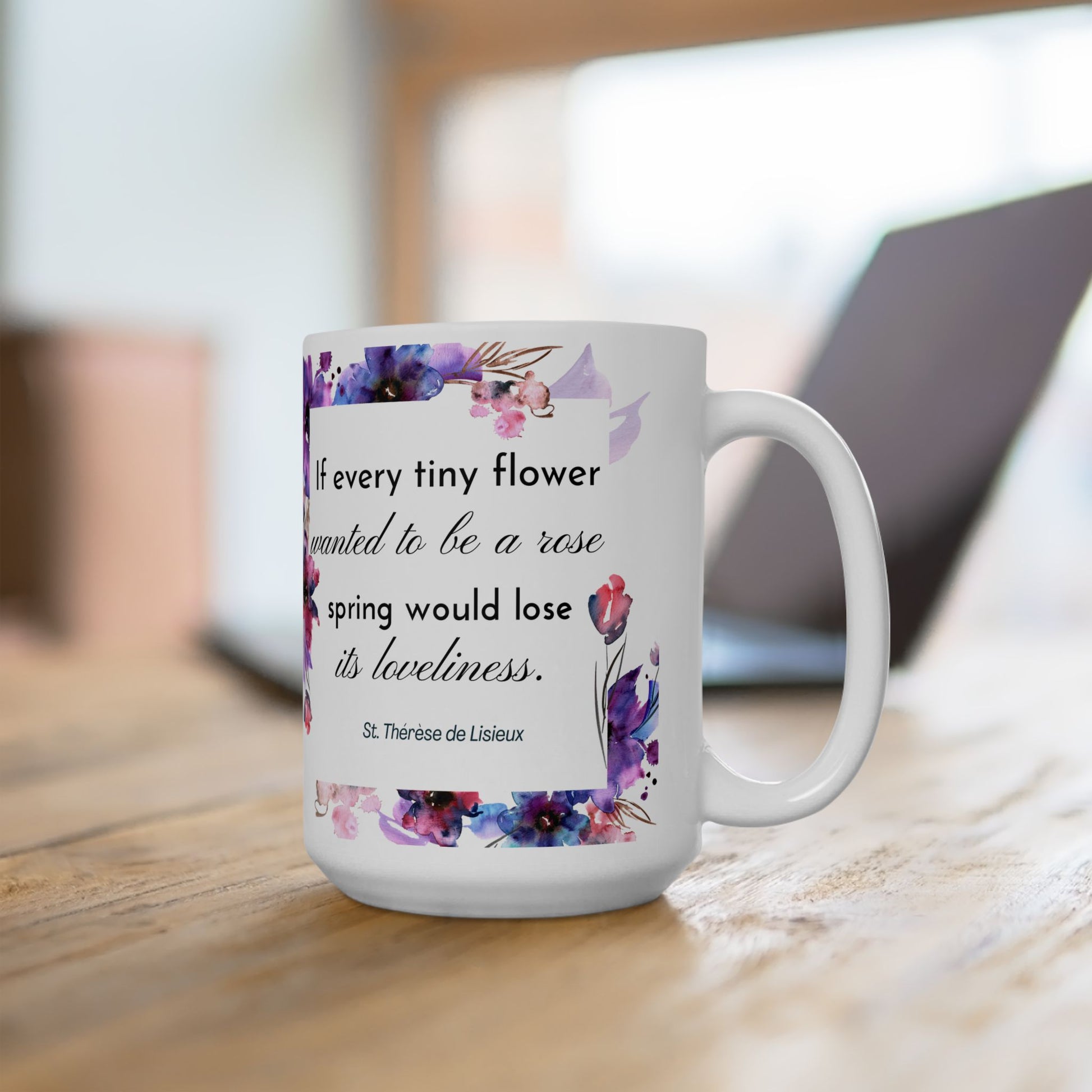 St. Thérèse de Lisieux Every Tiny Flower Catholic Mug (11oz, 15oz)