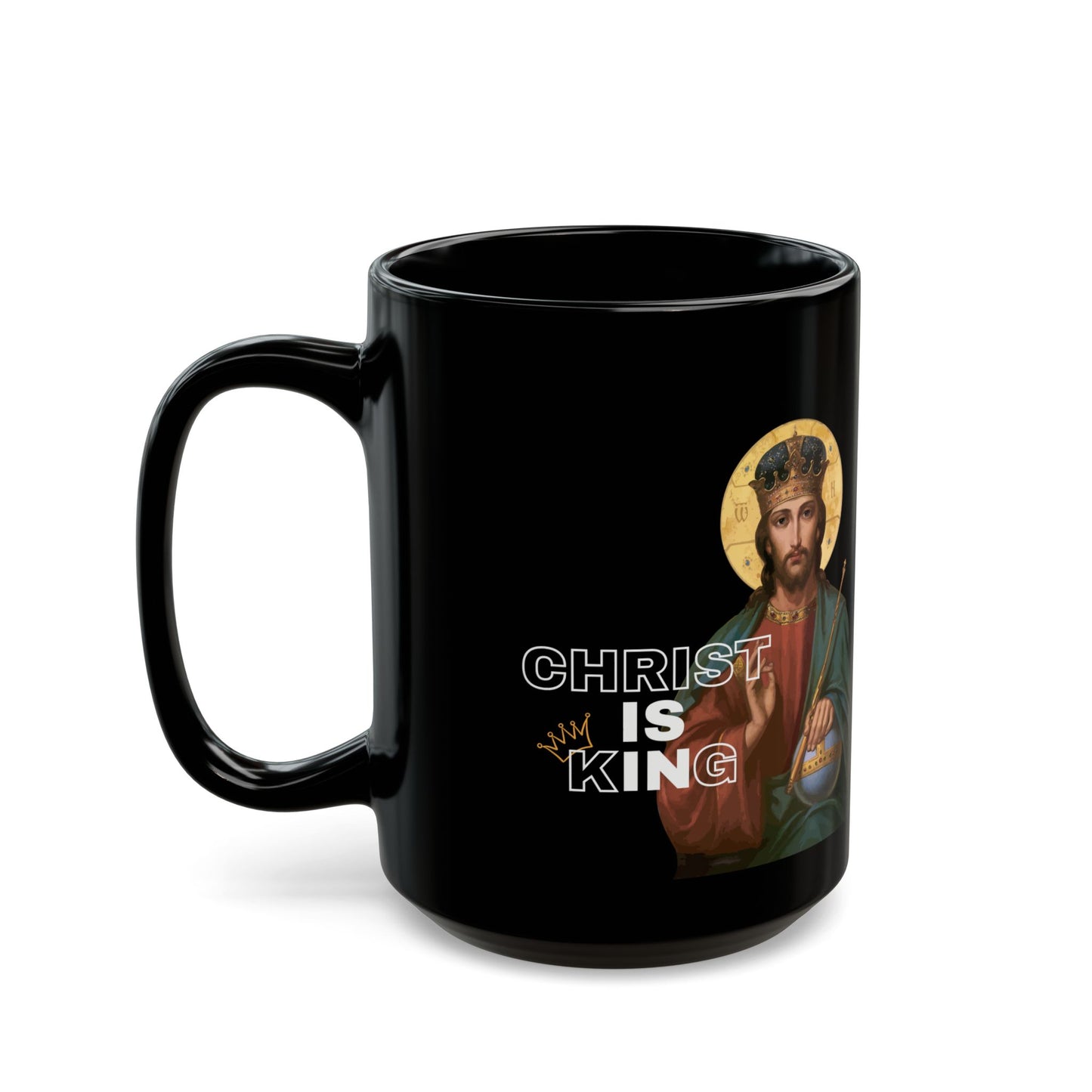 Christ Is King Black Mug (11oz, 15oz)