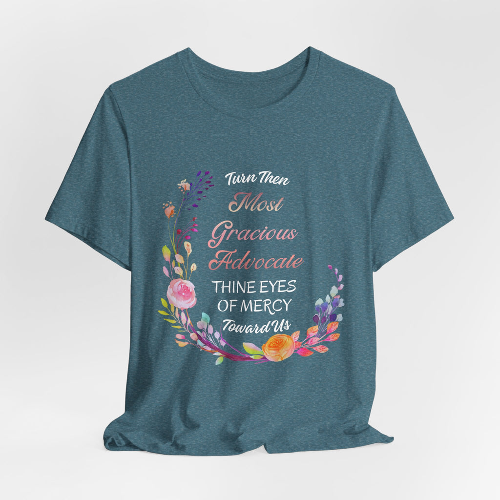 Most Gracious Advocate Virgin Mary T-Shirt