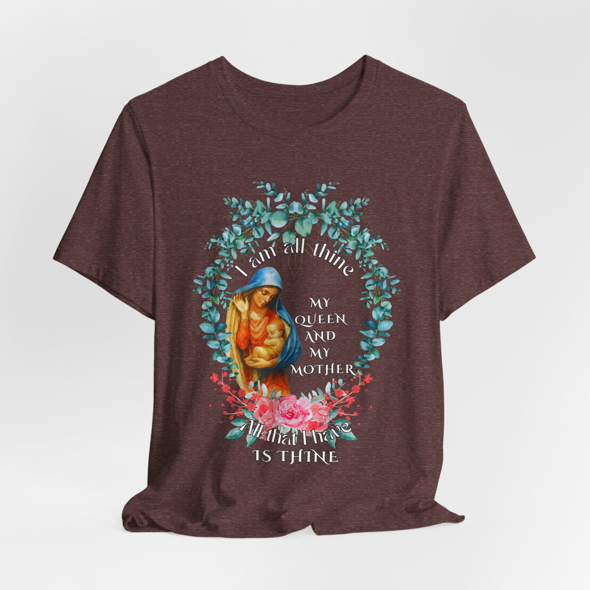 I Am All Thine Marian Unisex T-Shirt