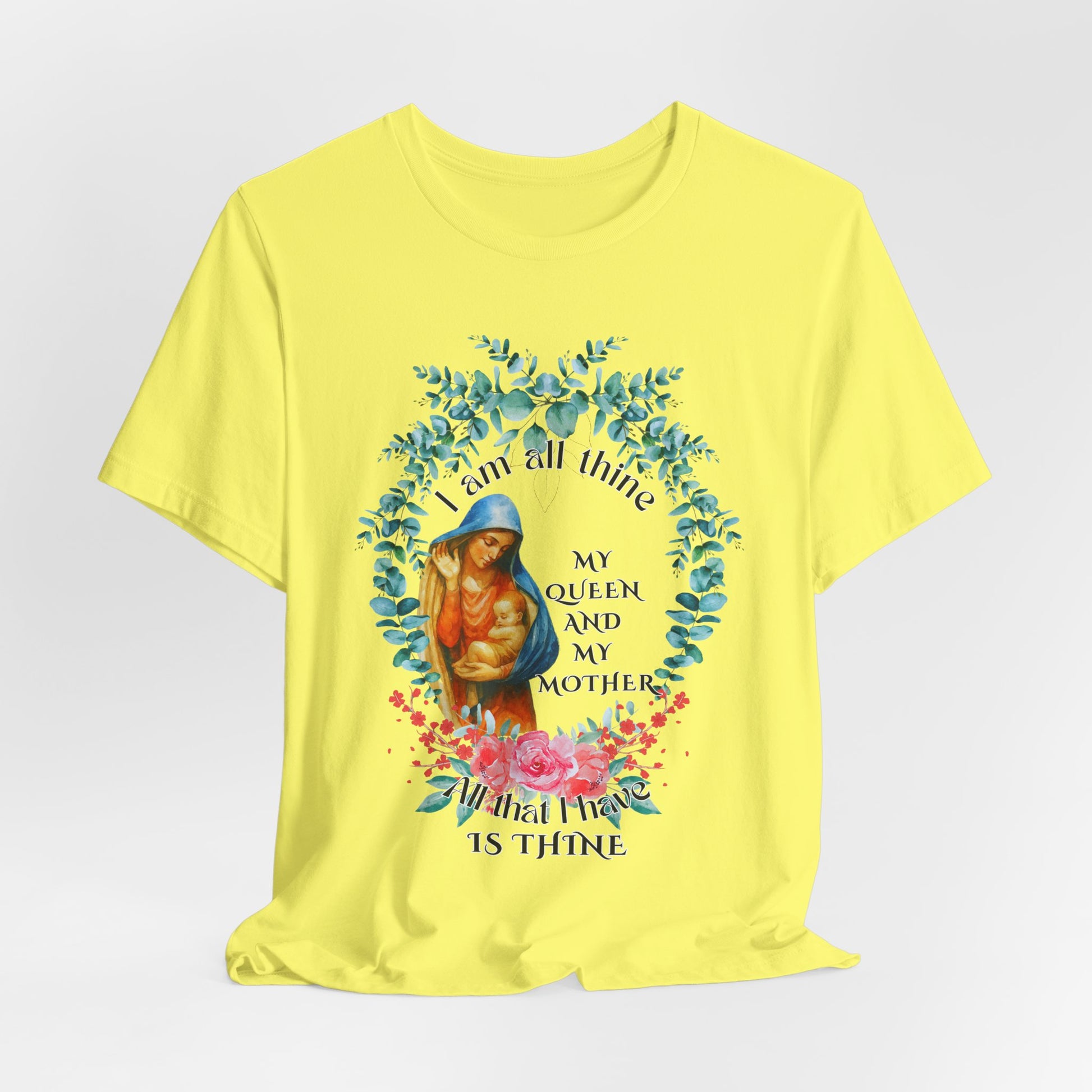 I Am All Thine Marian Unisex T-Shirt