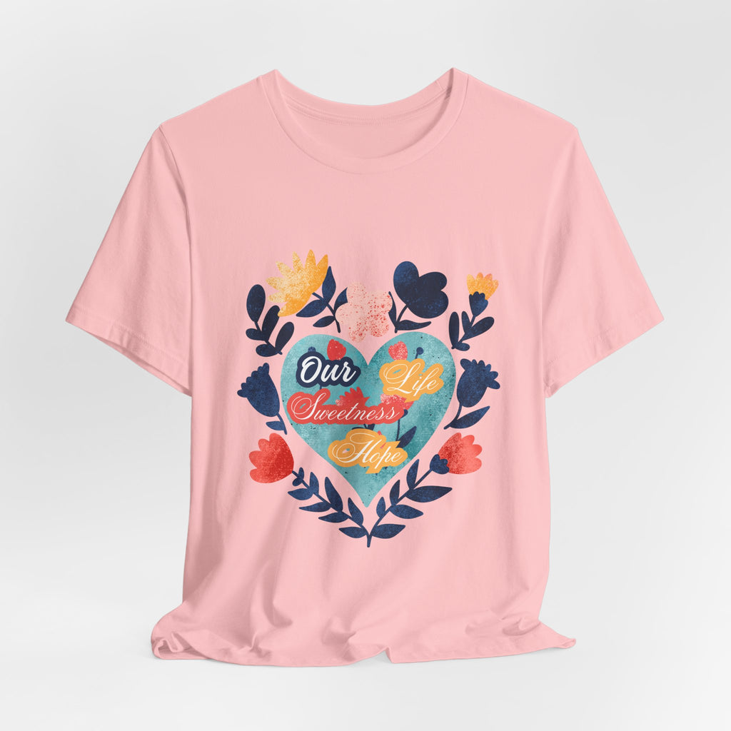 Our Life Sweetness Hope Floral Virgin Mary Tee