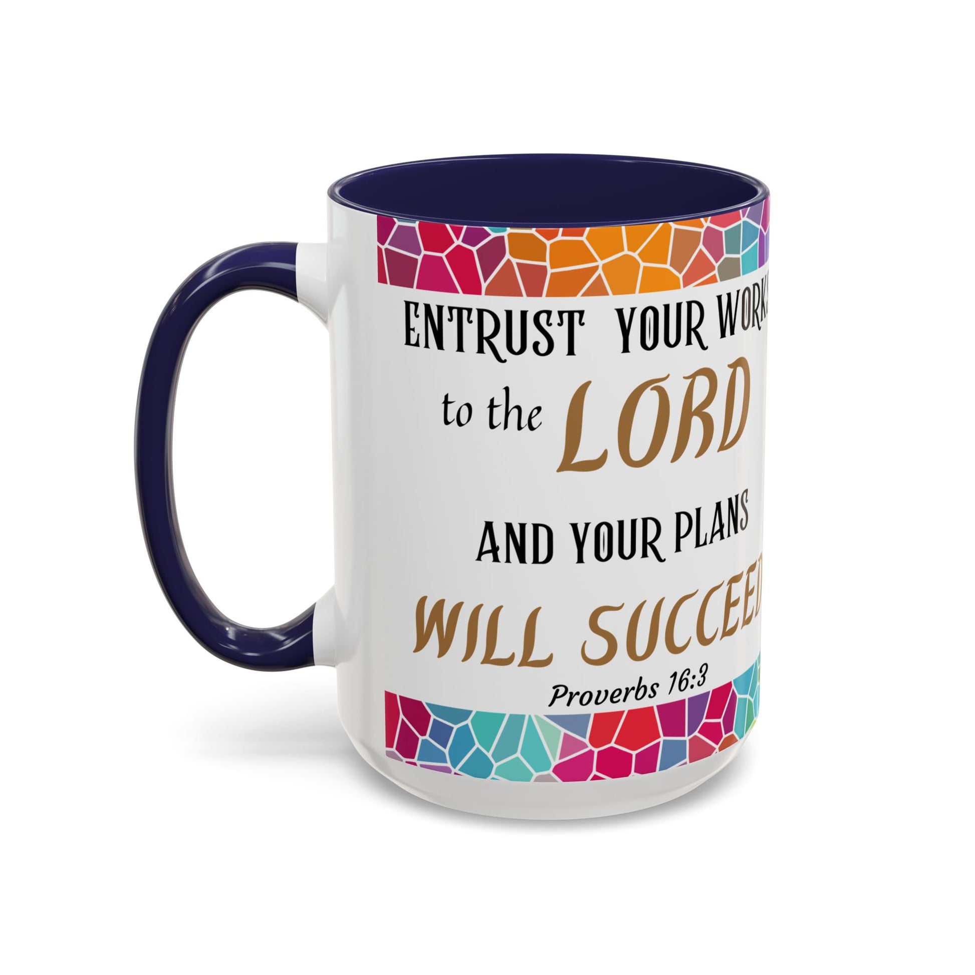 Proverbs 16:3 Entrust Your Works Mug (11oz, 15oz)