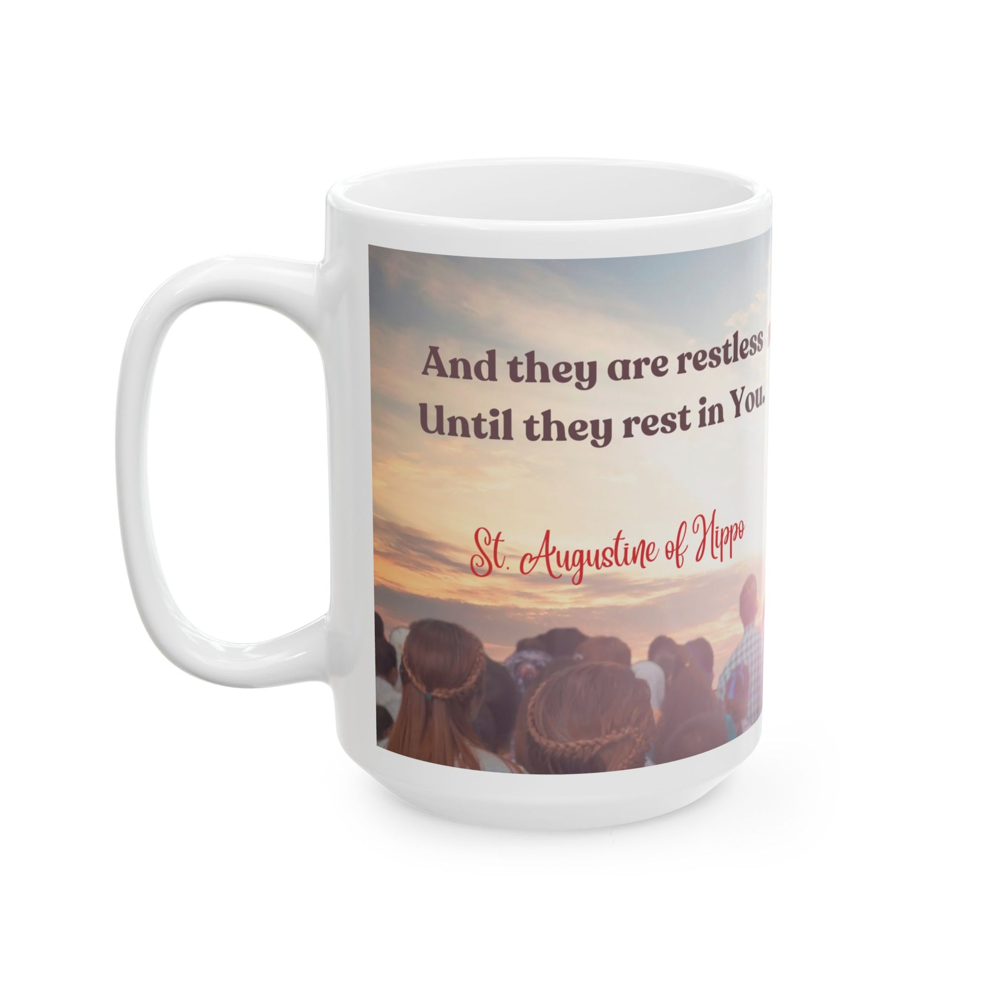 St. Augustine Our Hearts Are Restless Catholic Mug (11oz, 15oz)