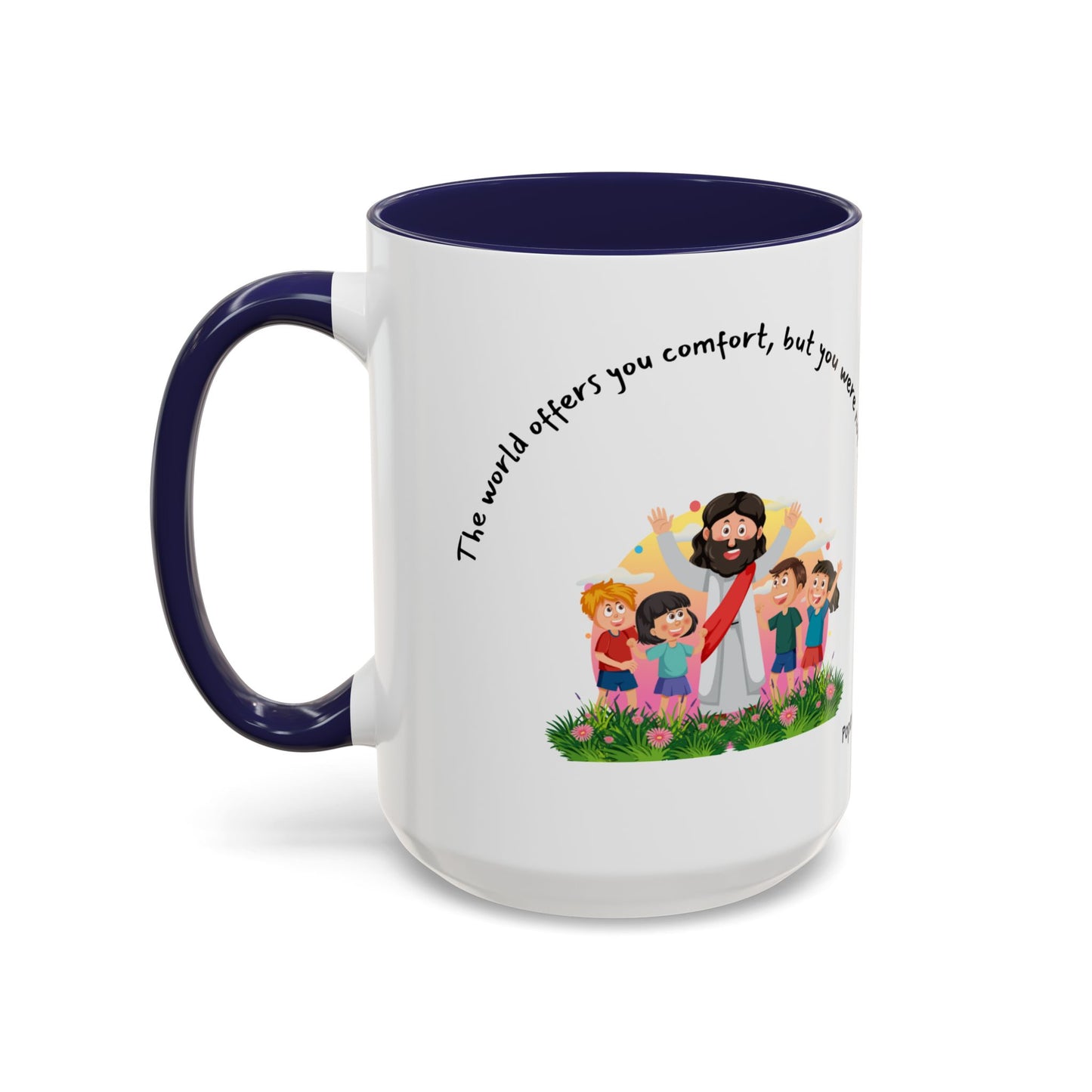 Pope Benedict XVI Made For Greatness Kids Catholic Mug (11oz, 15oz)