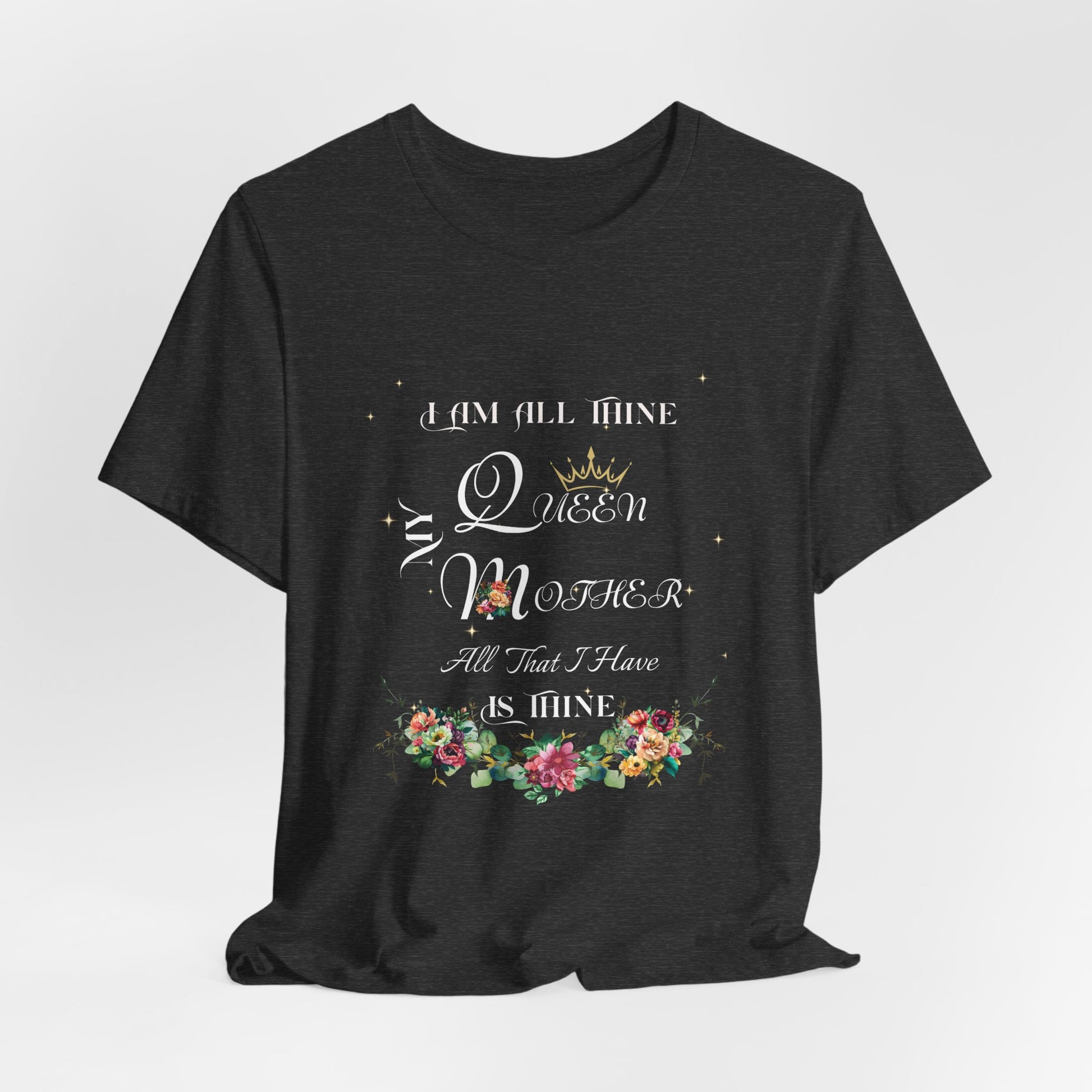 I Am All Thine Marian Unisex T-Shirt