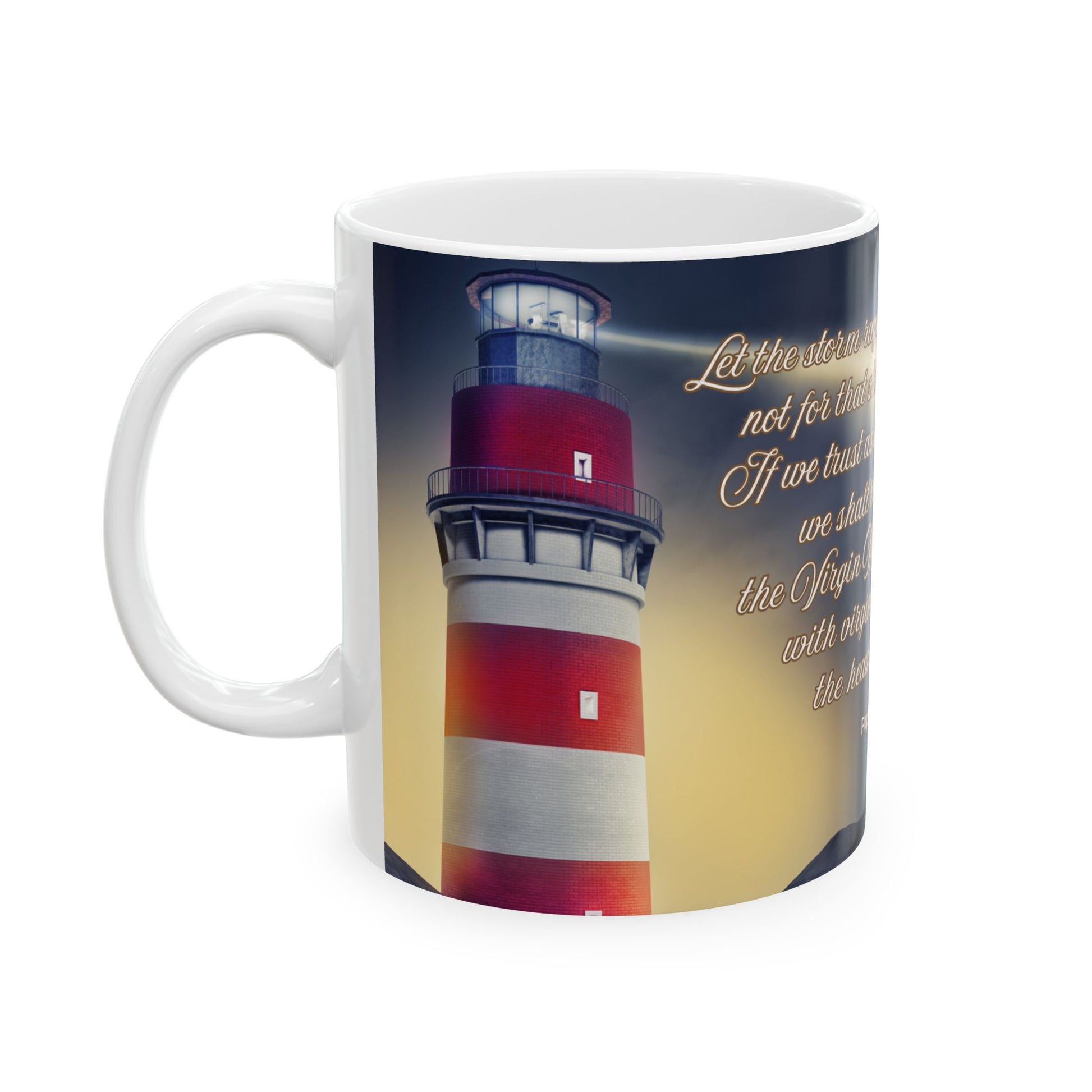 Pope St. Pius X Let The Storm Rage Catholic Mug (11oz, 15oz)