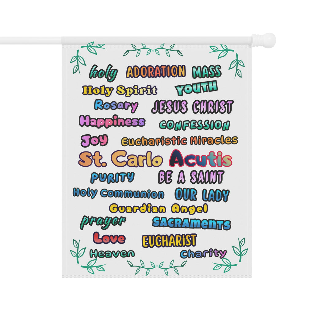St. Carlo Acutis Inspirational Word Garden Flag — for Kids & Teens