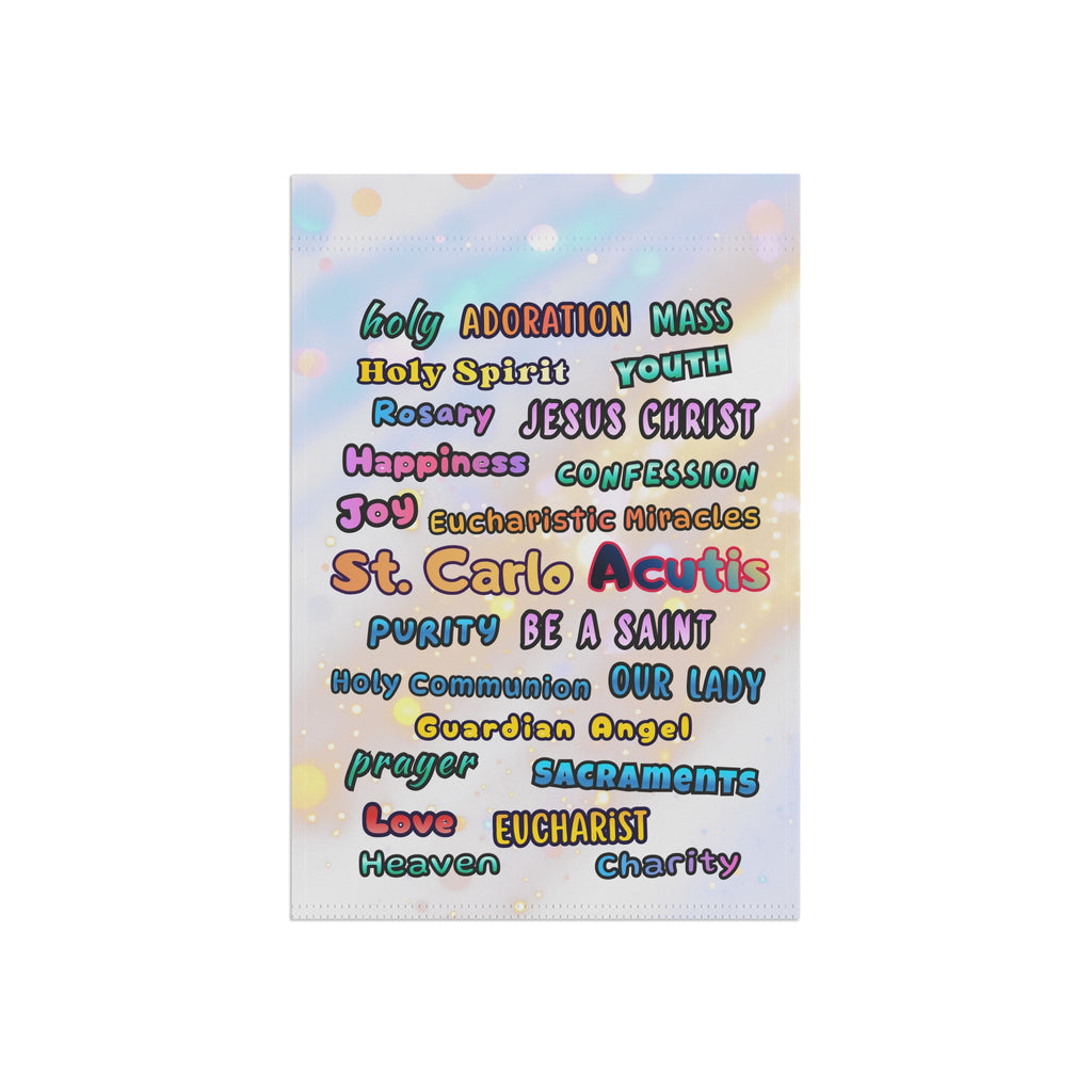 St. Carlo Acutis Inspirational Word Garden Flag — for Kids & Teens