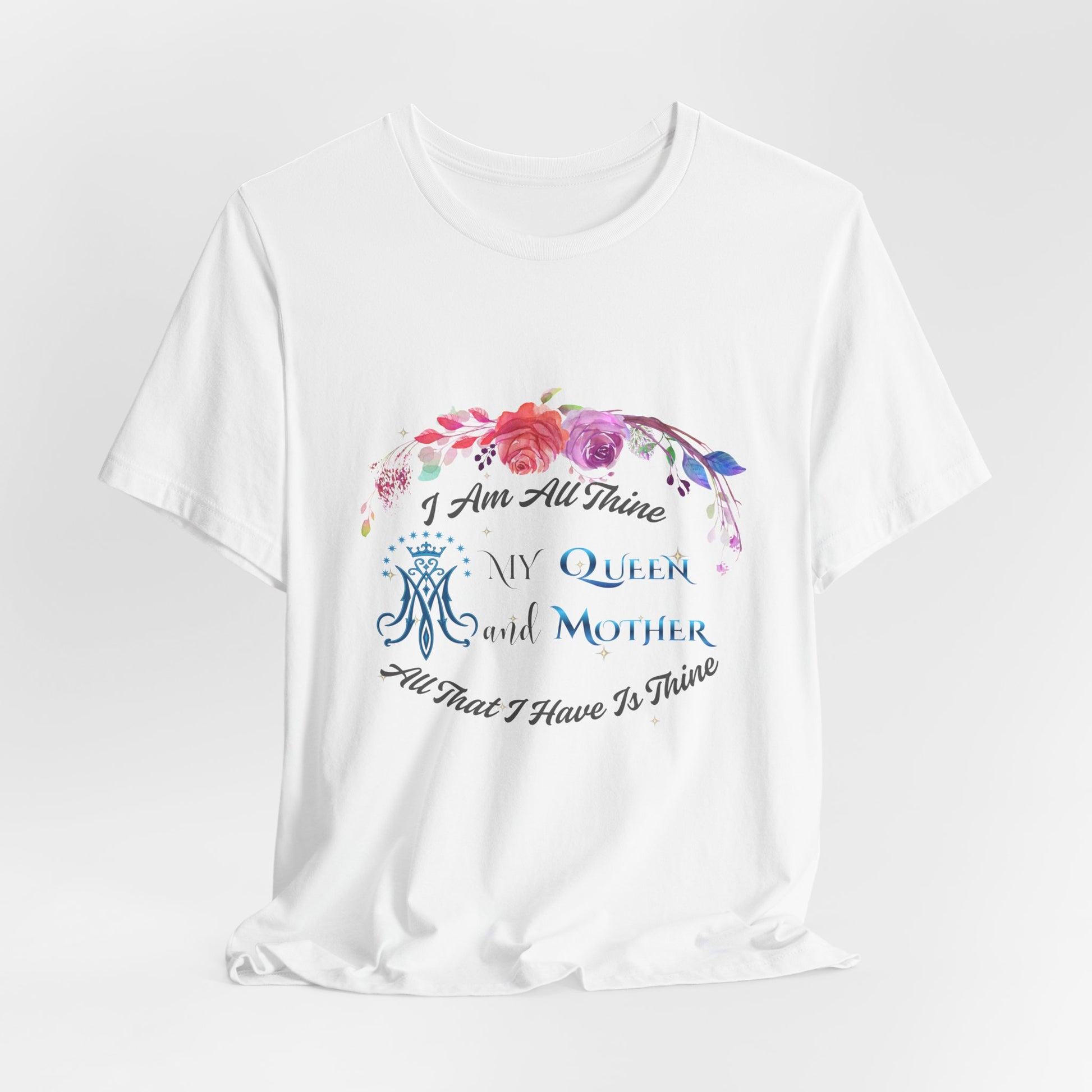 I Am All Thine Virgin Mary T-Shirt