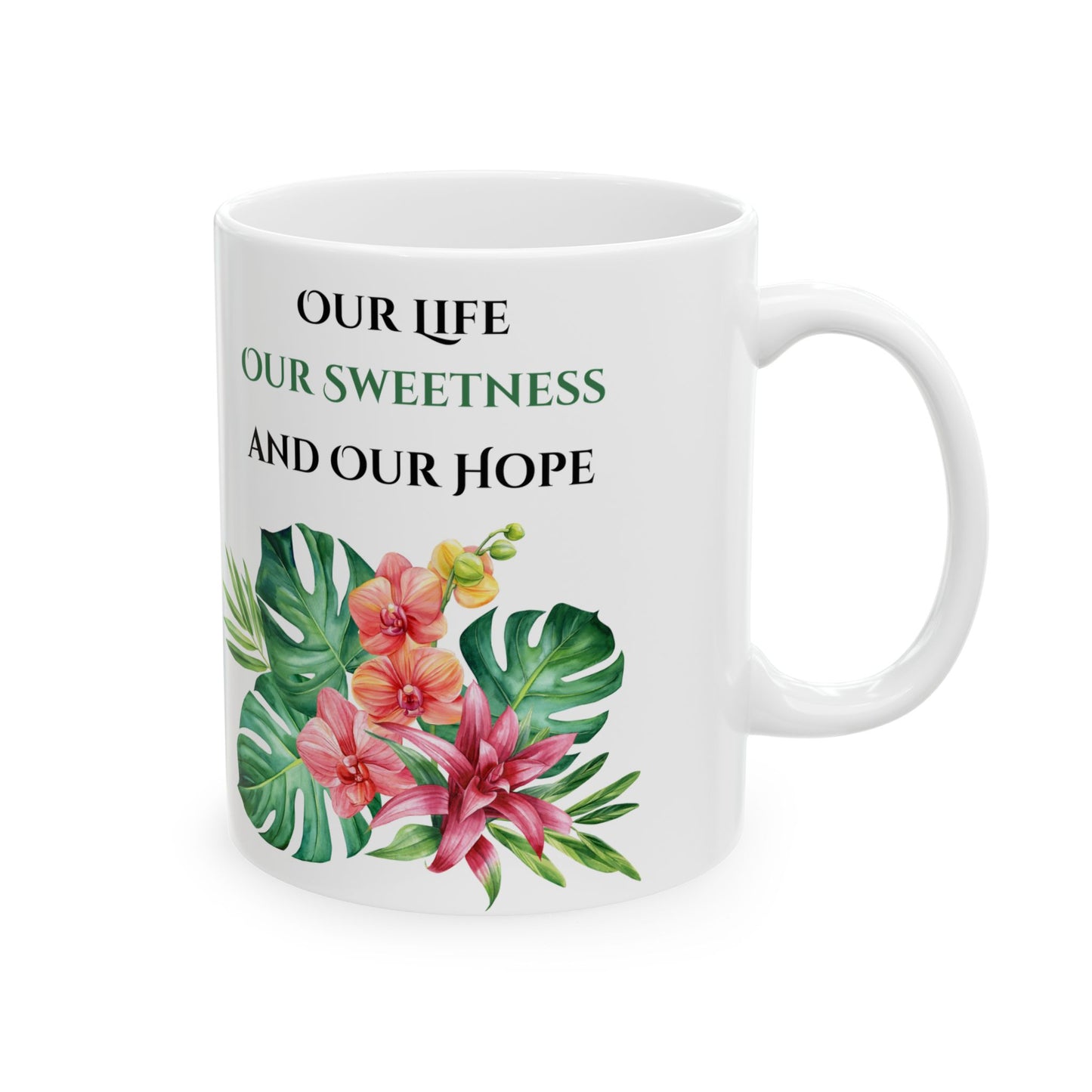 Hail Holy Queen Floral Mug (11oz, 15oz)