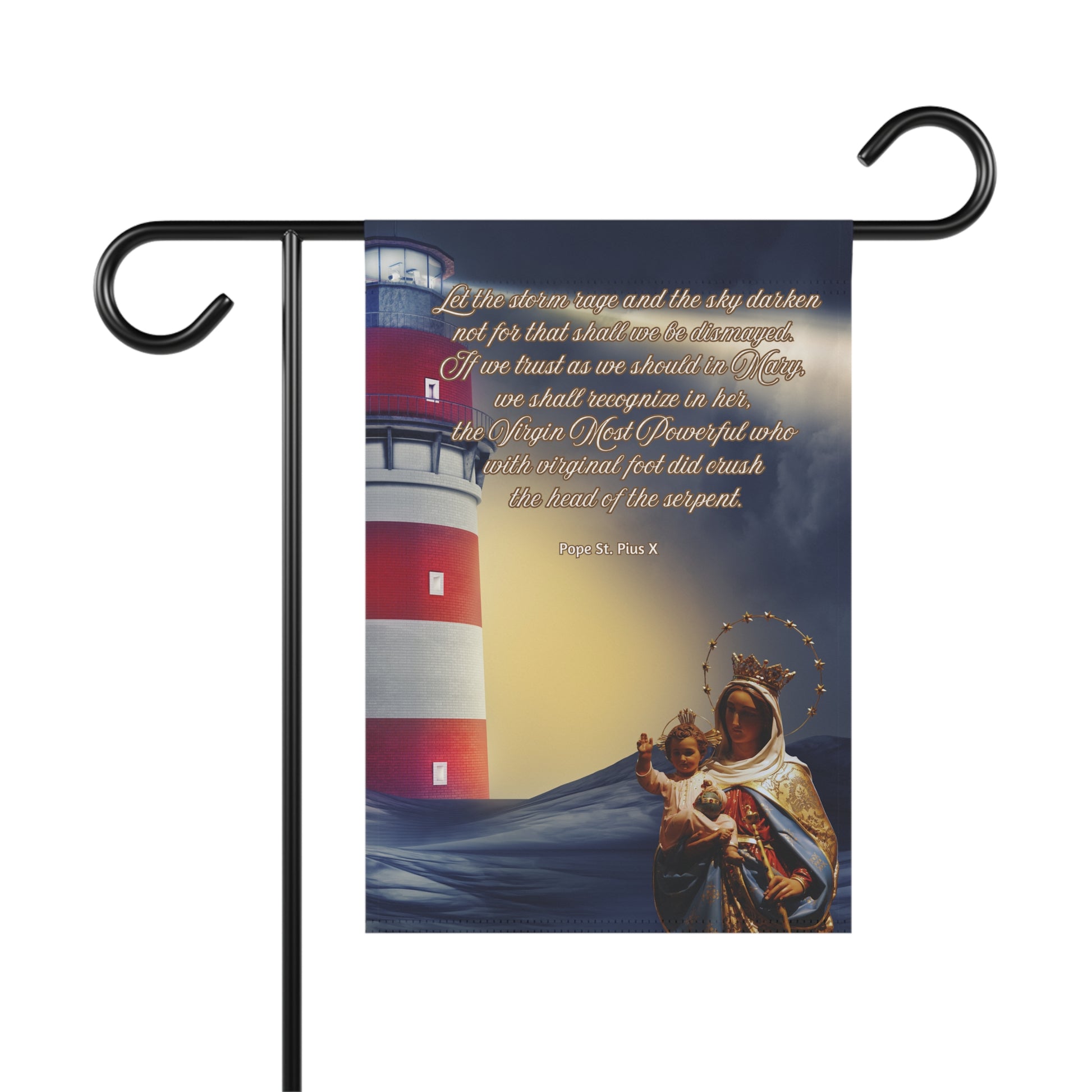 Pope St. Pius X Let The Storm Rage Garden Flag