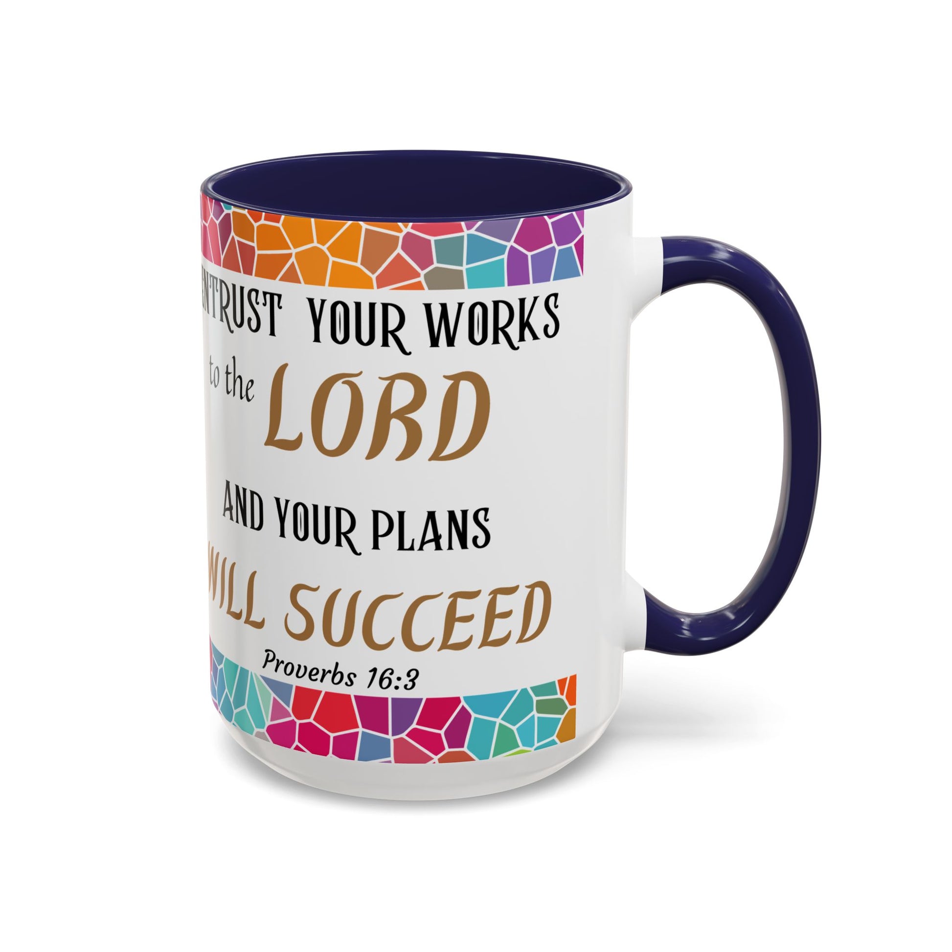 Proverbs 16:3 Entrust Your Works Mug (11oz, 15oz)