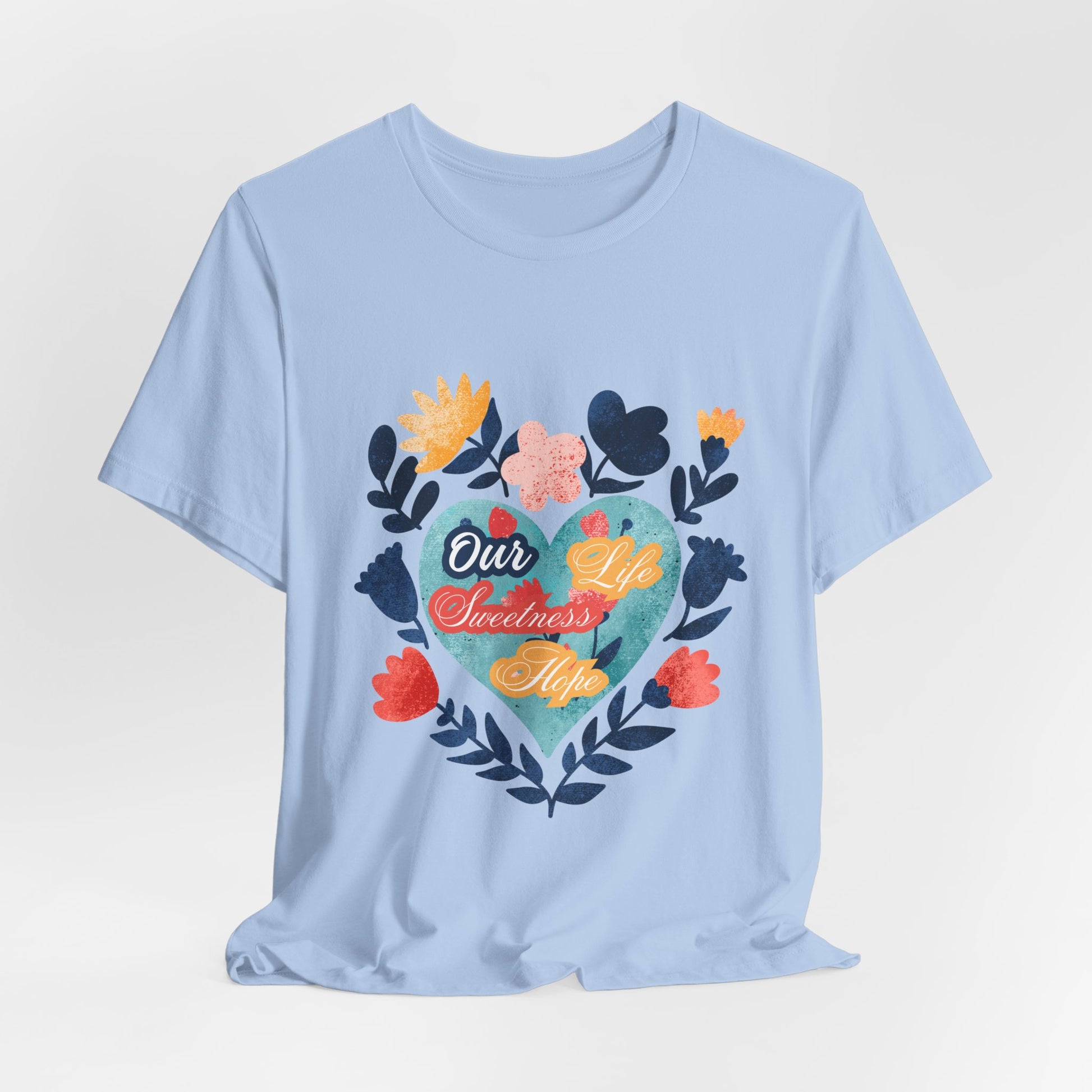 Our Life Sweetness Hope Floral Virgin Mary Tee