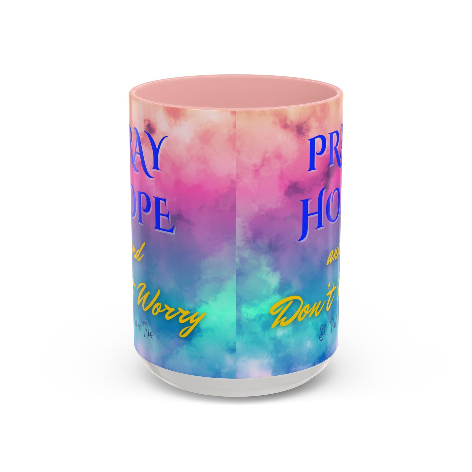 St. Padre Pio Pray, Hope Mug (11oz, 15oz)